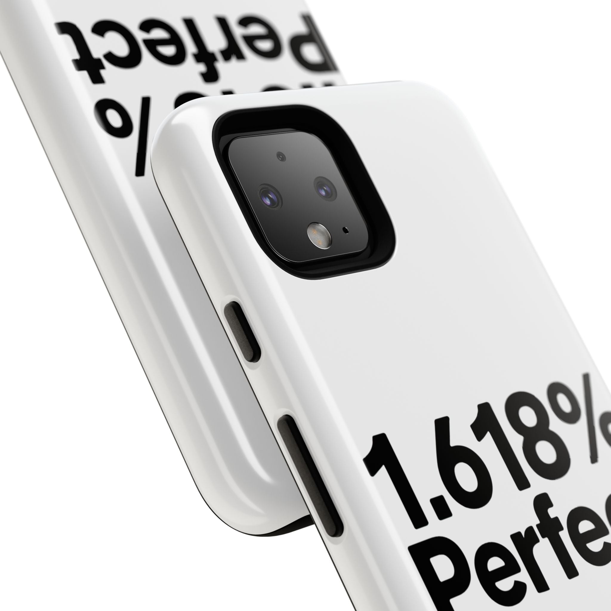 1.618% Perfect- Impact-Resistant Phone Case