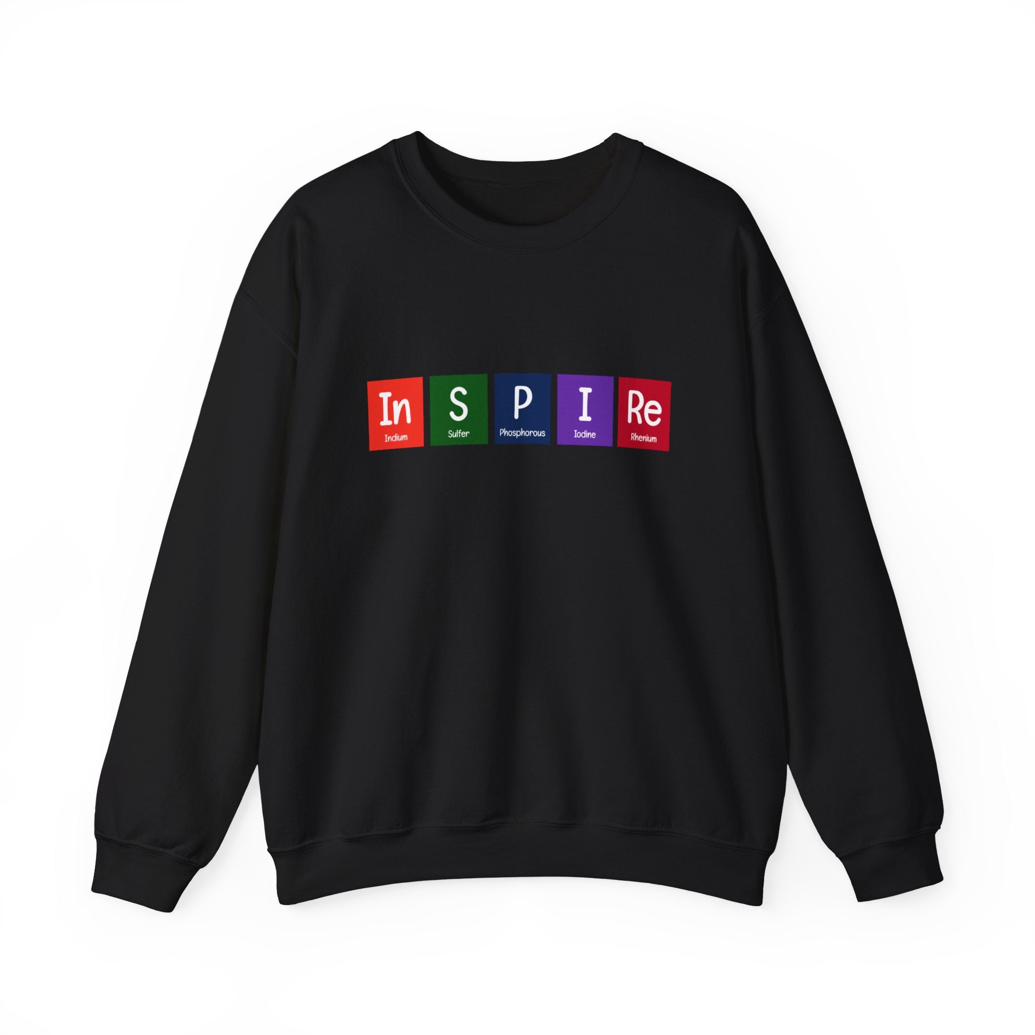 A cozy black In-S-P-I-Re - Sweatshirt perfect for the colder months, featuring the word "INSPIRE" printed on the front in colorful blocks, with each letter representing words: "Initiate, Share, Procrastination, Ignore, Repeat, Enthusiasm." Stay warm and carry inspiration wherever you go.
