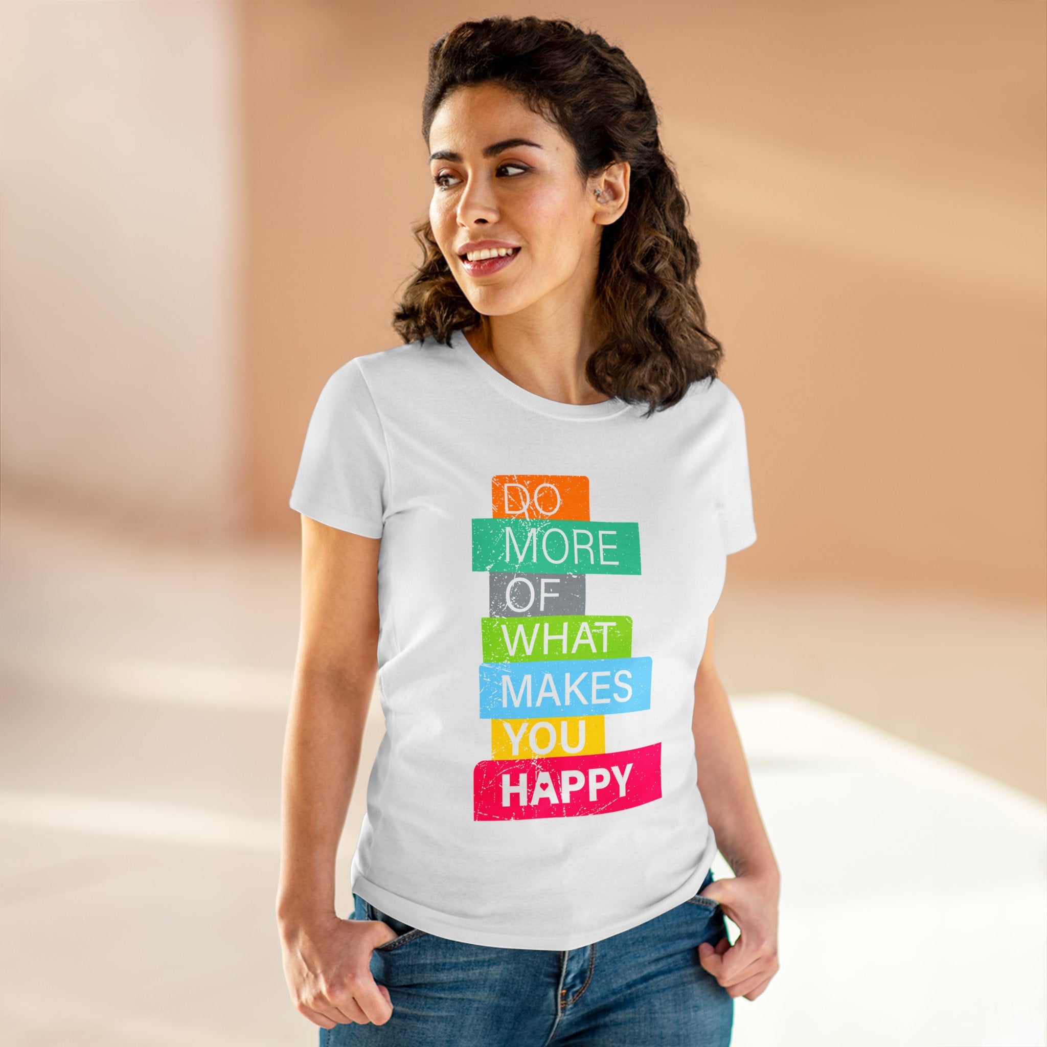 Do More of What Makes You Happy - Women'sTee