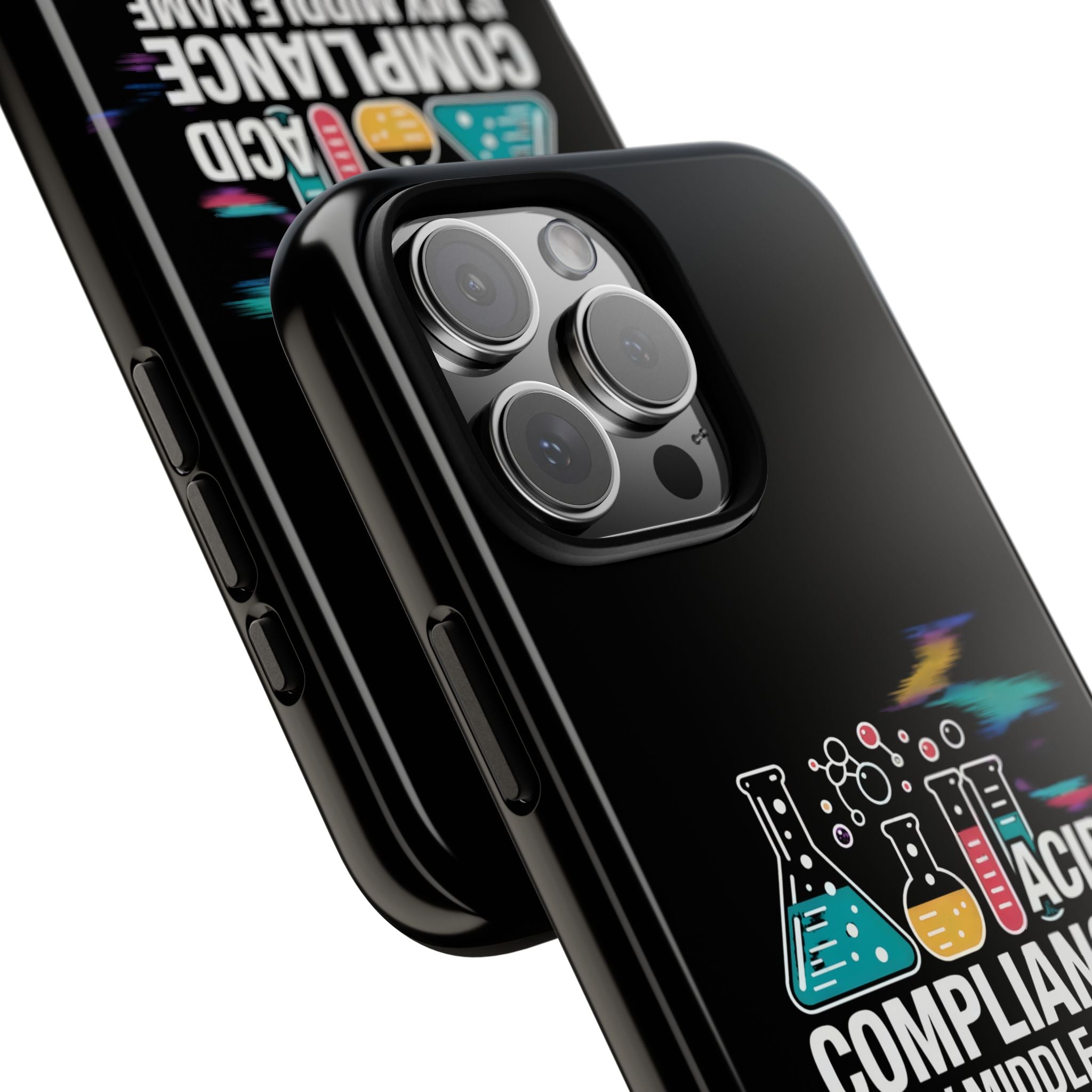 ACID Compliance Is My Middle Name- Impact-Resistant Phone Case