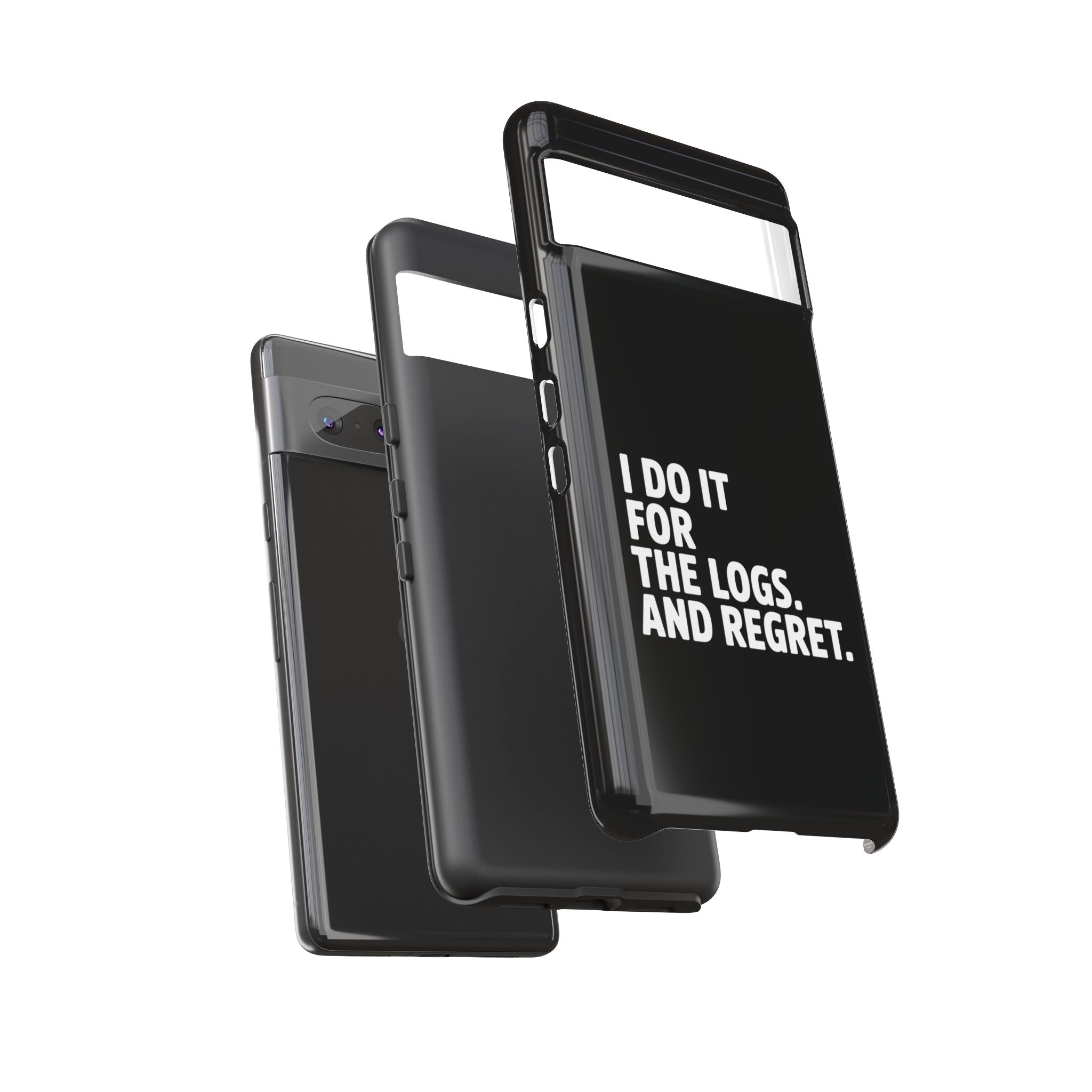 I DO IT FOR THE LOGS White- Impact-Resistant Phone Case