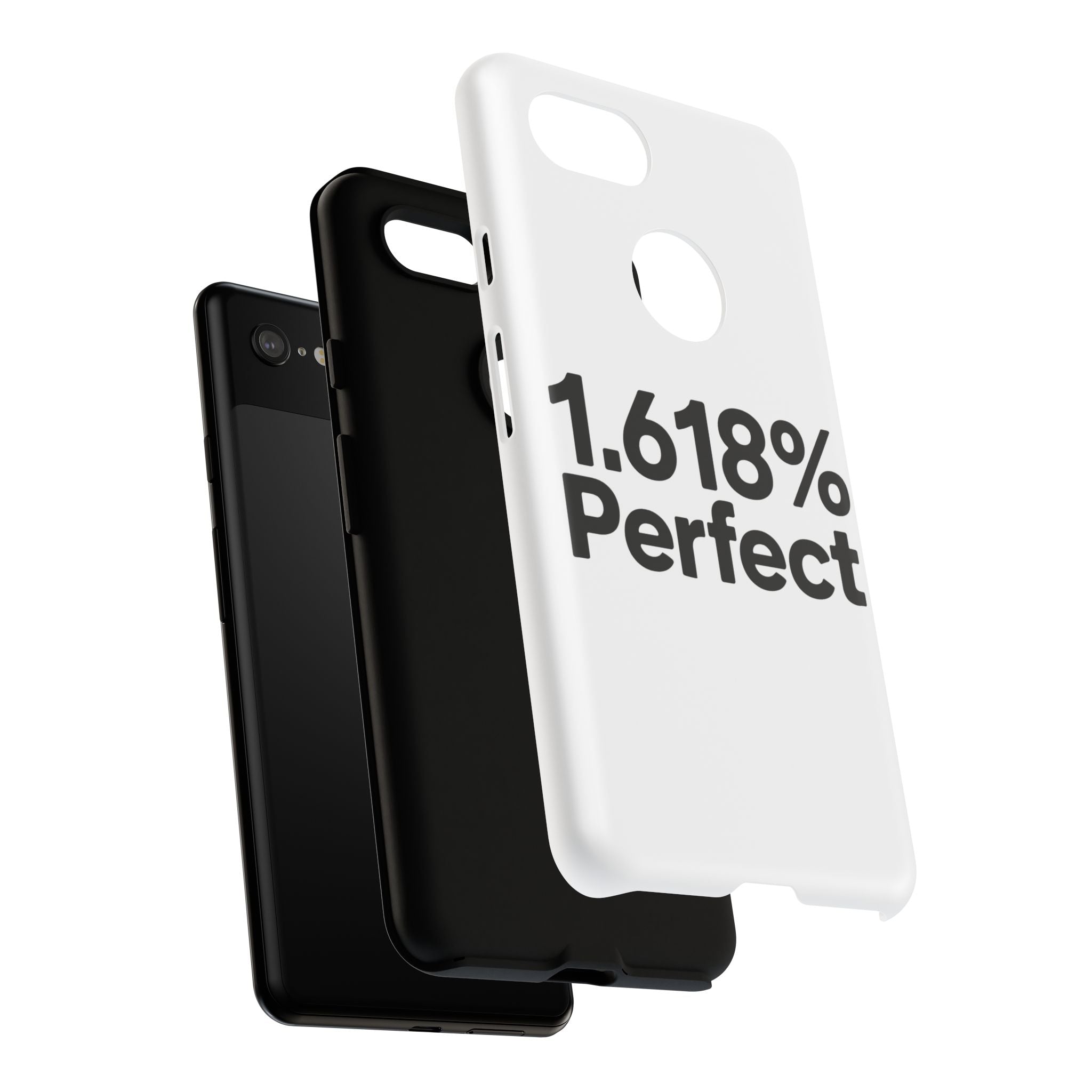 1.618% Perfect- Impact-Resistant Phone Case