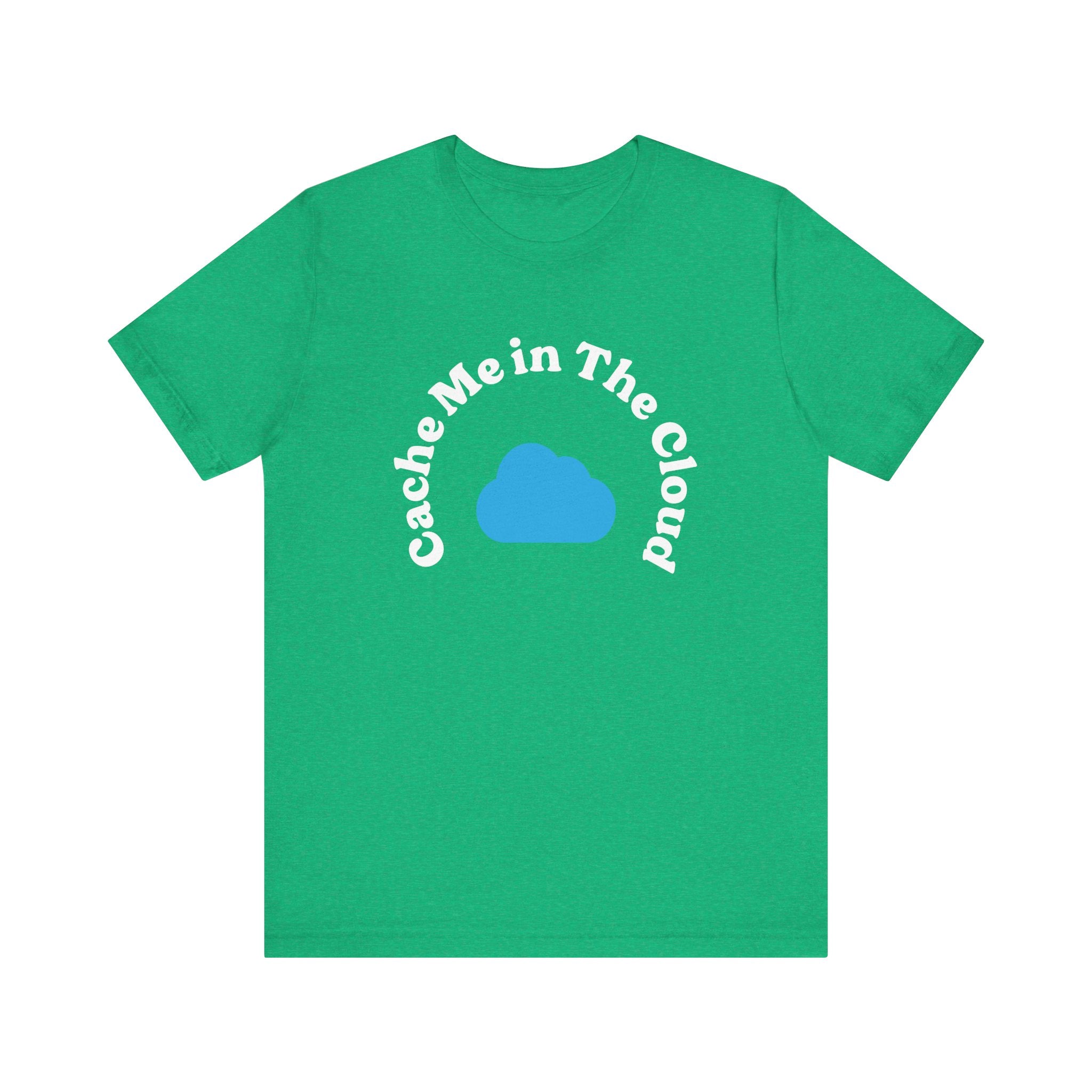 Experience a perfect combination of style and comfort with our "Cache Me in The Cloud" green t-shirt. This design showcases the playful phrase elegantly surrounding a blue cloud graphic. Made from soft, premium Airlume cotton, it offers exceptional durability and a cozy fit.