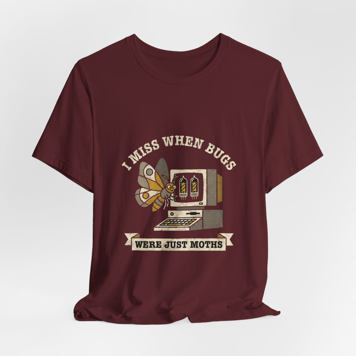 I Miss When Bugs Were Just Moths T-Shirt