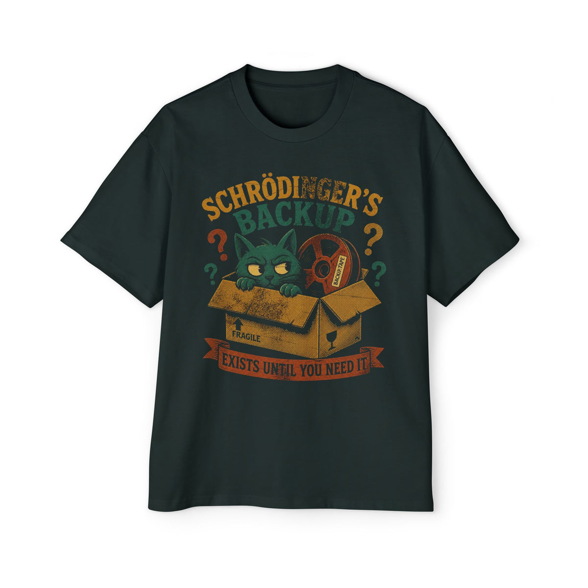 Schrodinger's Backup Oversized Tee