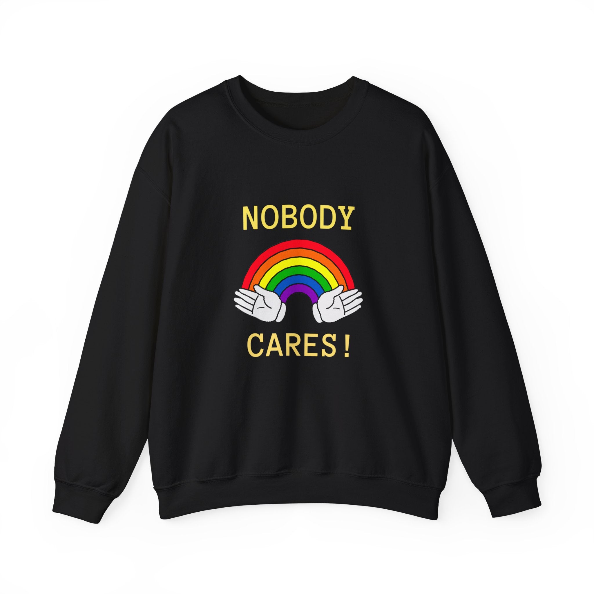 Nobody Cares -  Sweatshirt