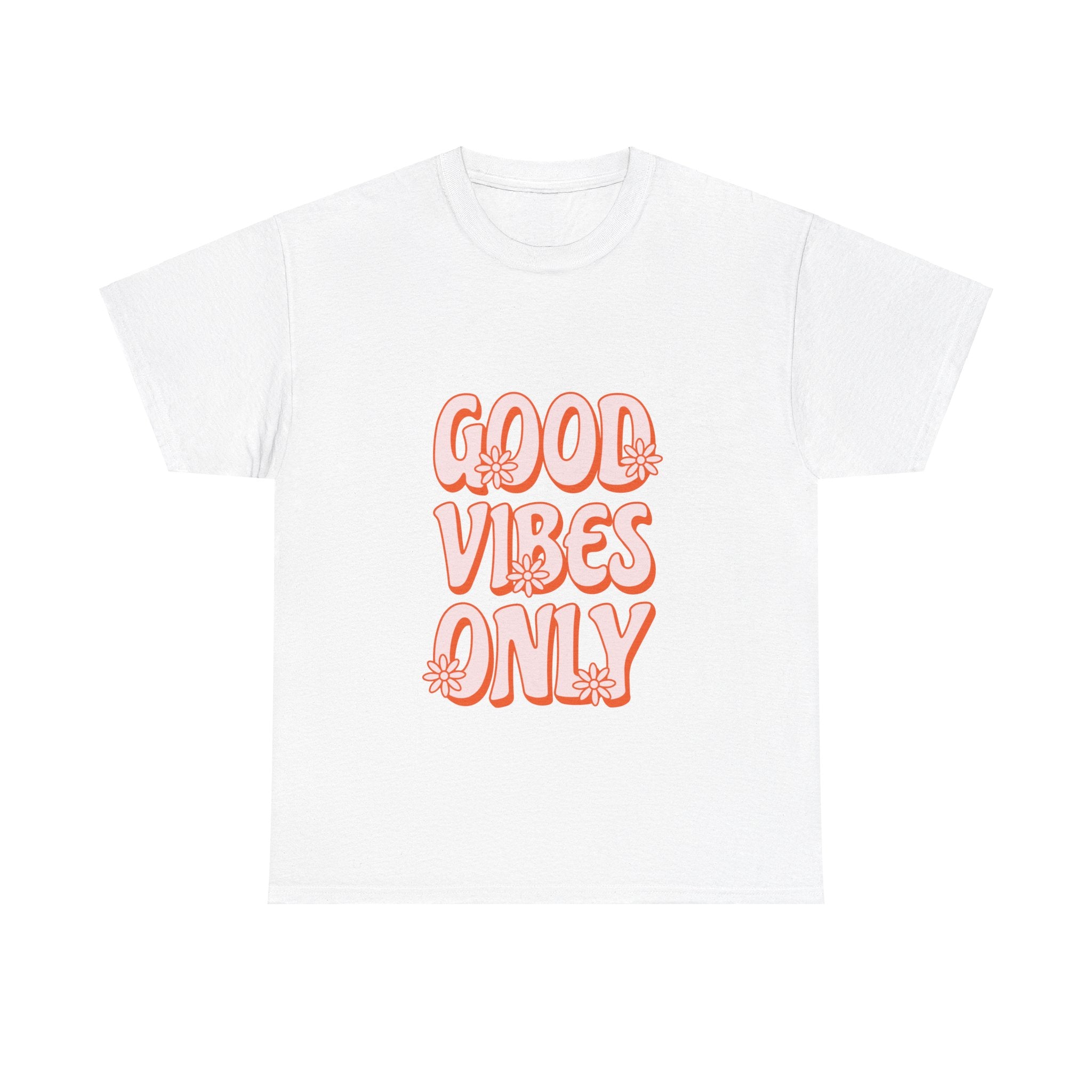 Good Vibes Only T-Shirt