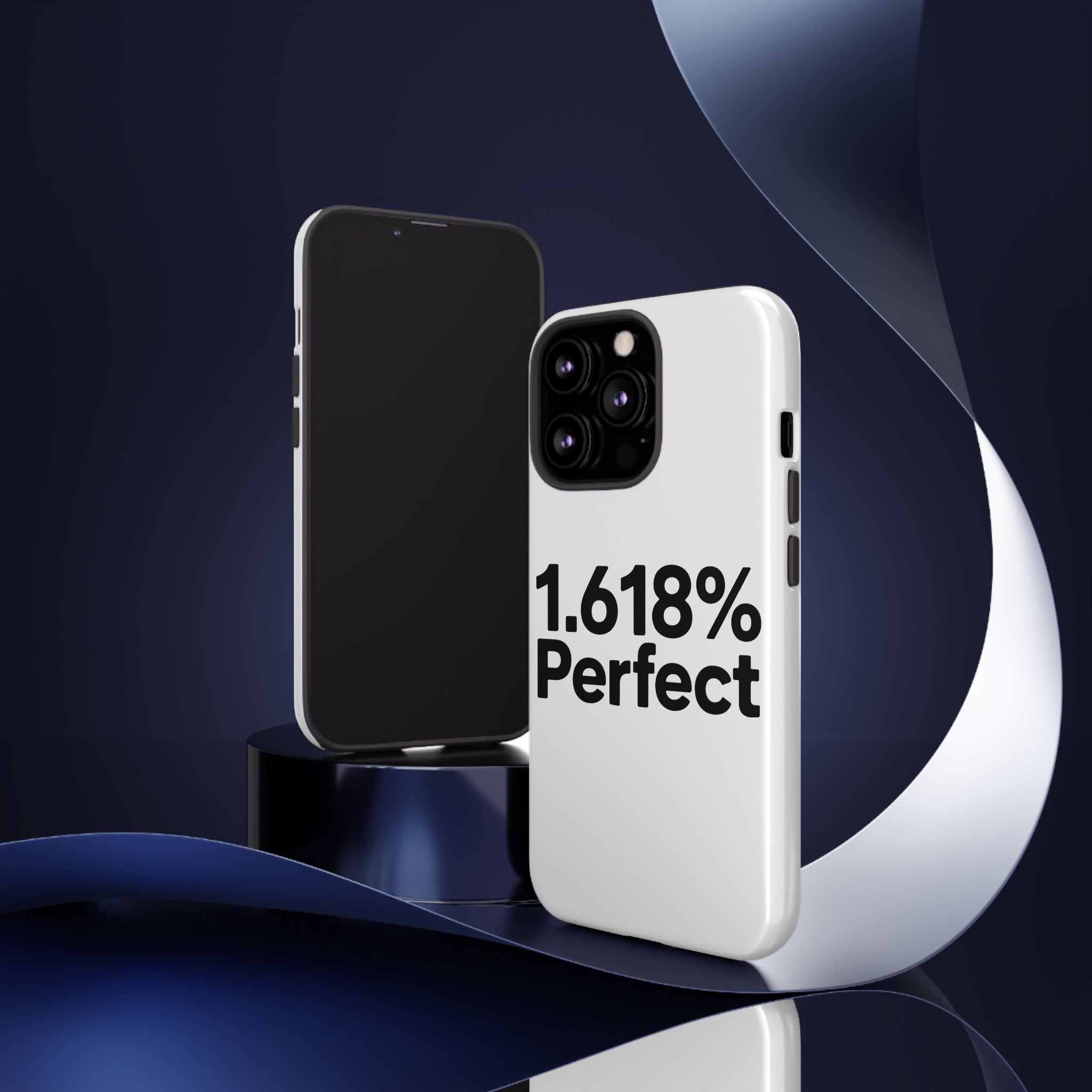 1.618% Perfect- Impact-Resistant Phone Case