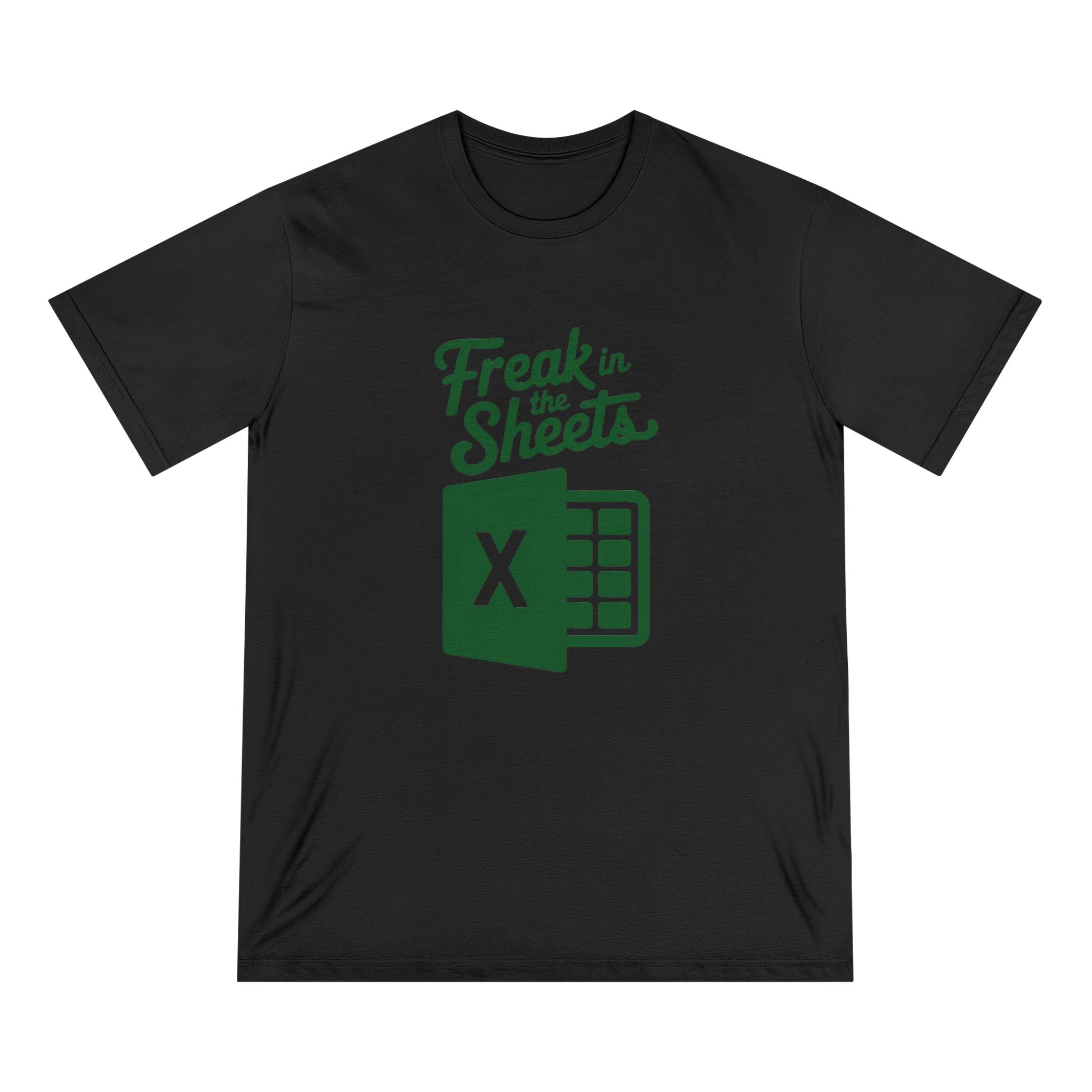 Freak in the Sheets - Organic T-shirt