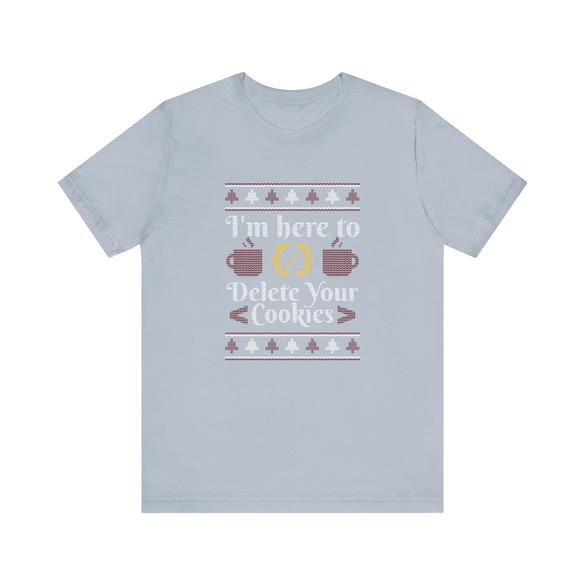 Delete Cookies Ugly Sweater T-Shirt