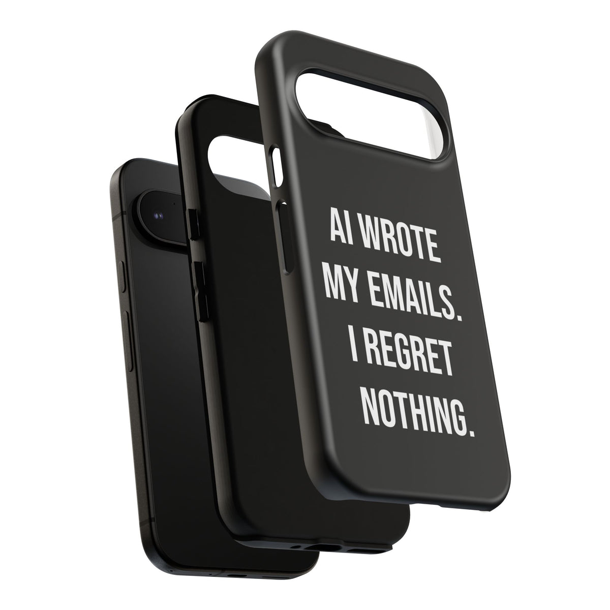 AI Wrote My Emails, I Regret Nothing Phone Case