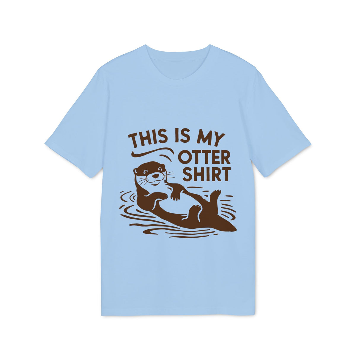 This Is My Otter Shirt Organic Tee