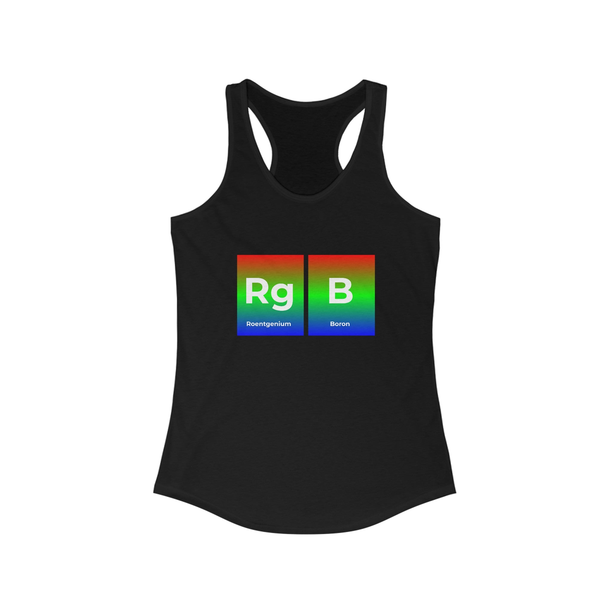 RG-B - Women's Racerback Tank featuring a black sleeveless design with a periodic table-inspired print displaying "Rg" for Roentgenium and "B" for Boron, set against a high-quality color gradient background transitioning from red to green to blue. Perfect for an active lifestyle.
