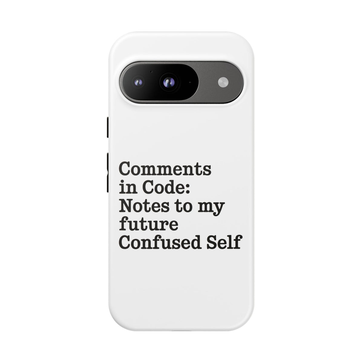 Comments in Code, Notes to My Future Confused Self Phone Case