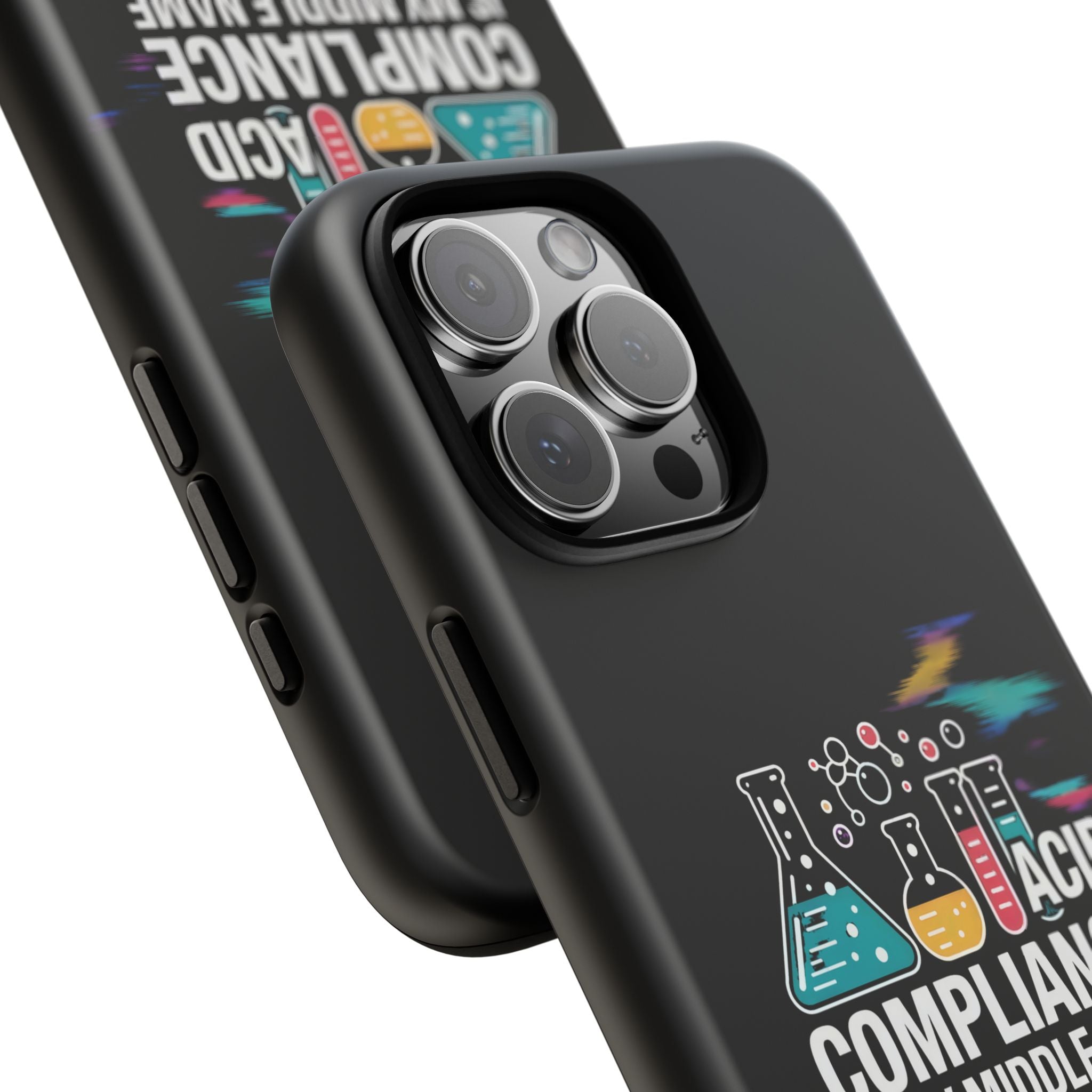 ACID Compliance Is My Middle Name- Impact-Resistant Phone Case