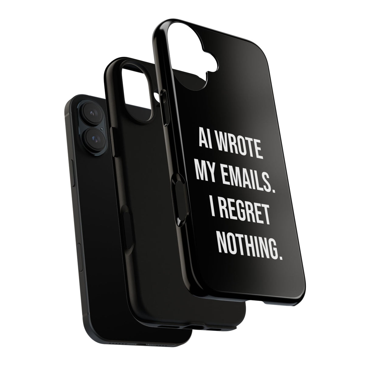 AI Wrote My Emails, I Regret Nothing Phone Case