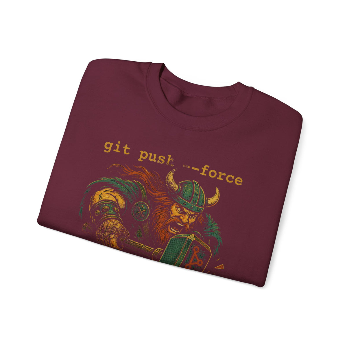 git push --force, I Choose Violence Sweatshirt