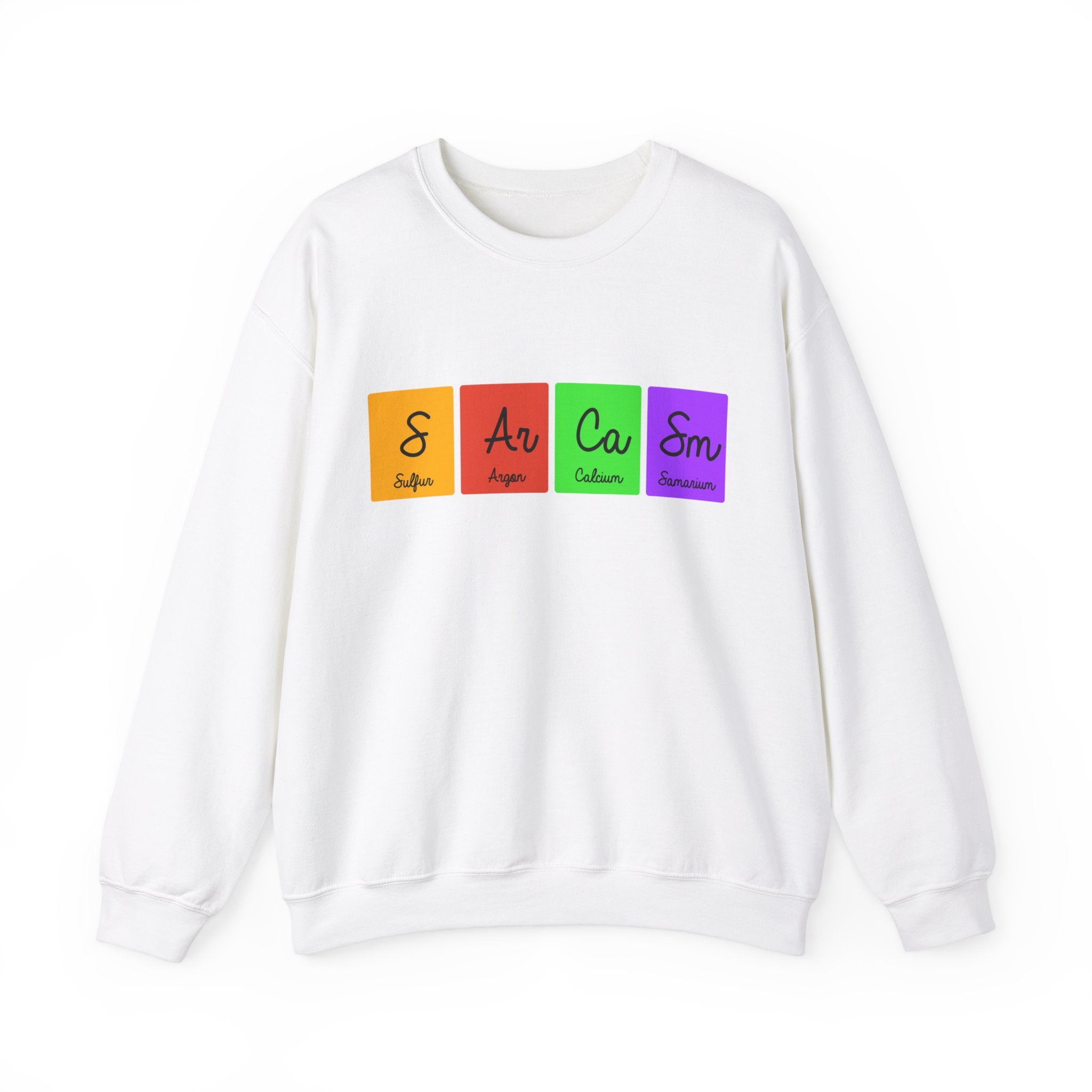 Cozy white S-Ar-Ca-Sm - Sweatshirt featuring a vibrant S-Ar-Ca-Sm design with periodic table elements: Sulfur (S) in yellow, Argon (Ar) in orange, Calcium (Ca) in green, and Einsteinium (Sm) in purple.
