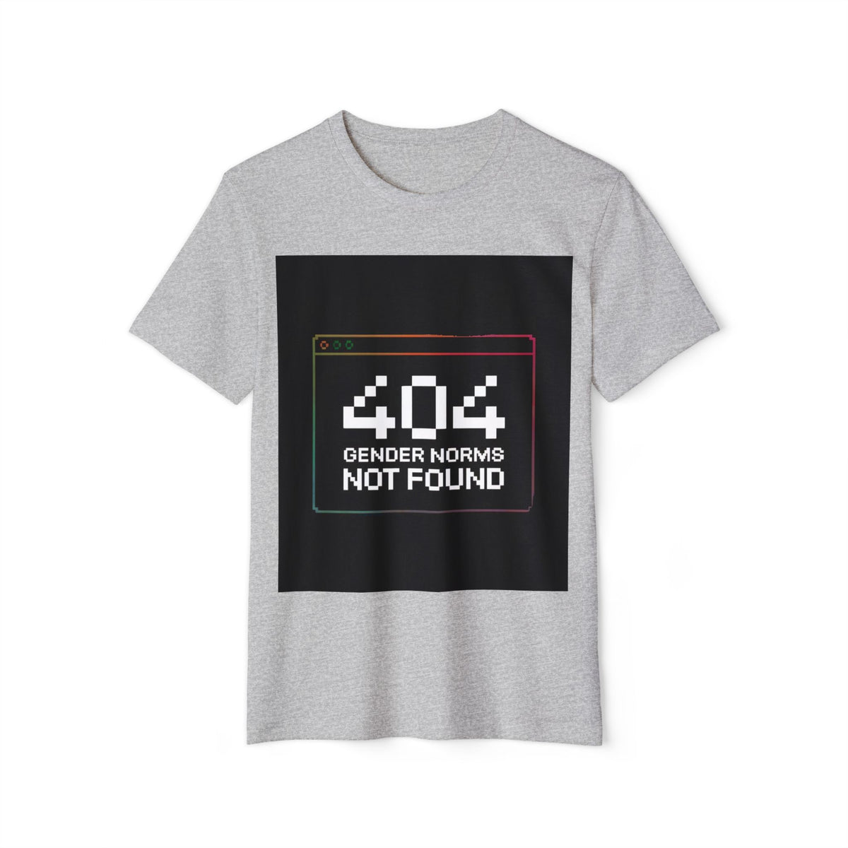 404 Gender Norms Not Found Recycled Organic Tee