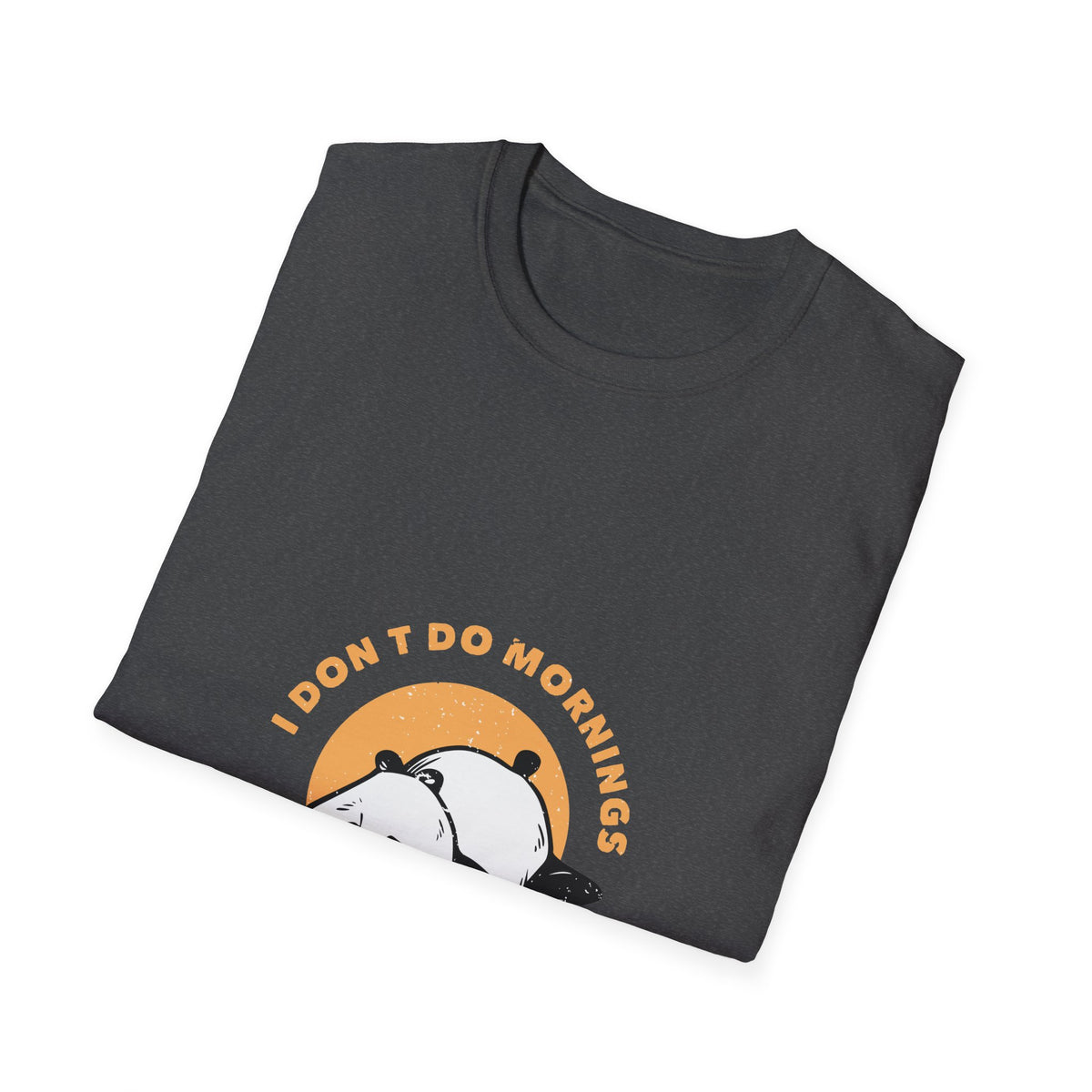 'I Don't Do Mornings' sleepy panda print folded on charcoal black t-shirt, funny sunrise graphic gift
