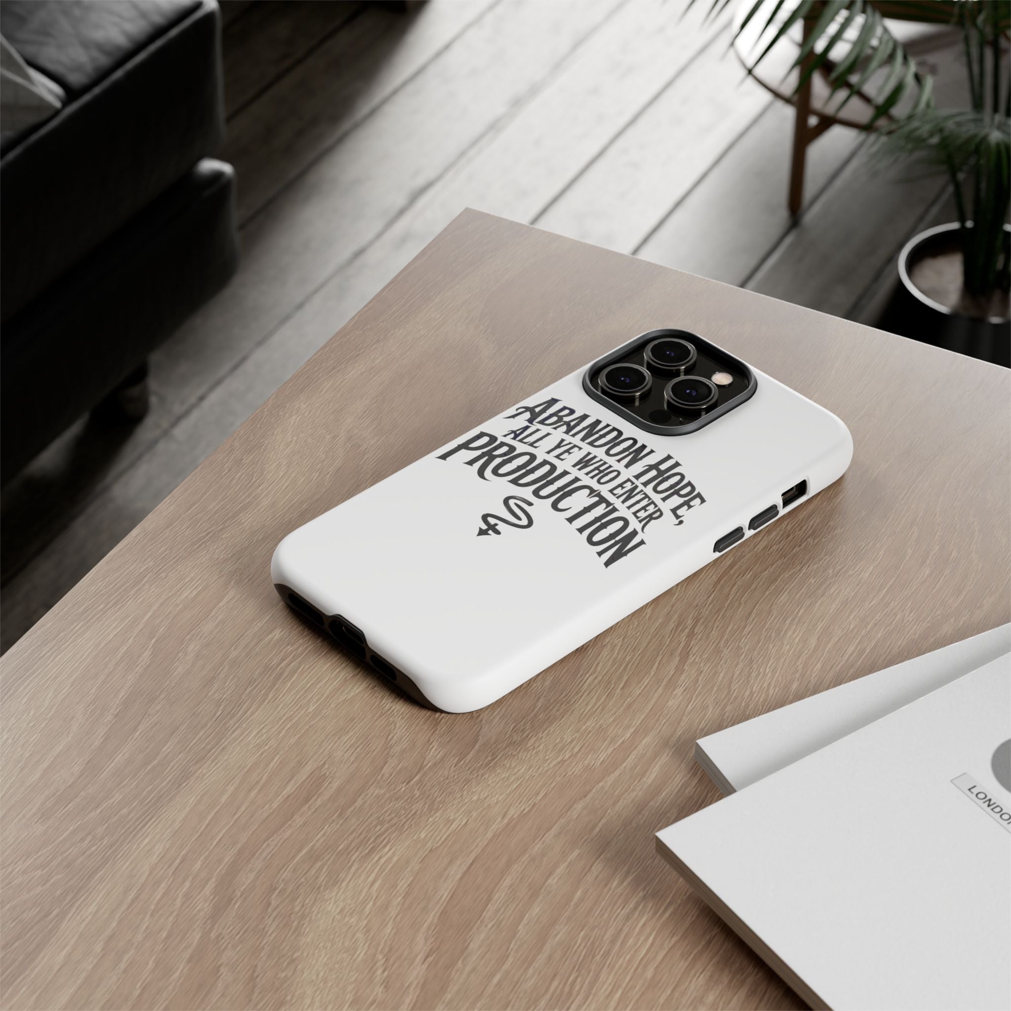 Abandon hope all ye who enter production- Impact-Resistant Phone Case