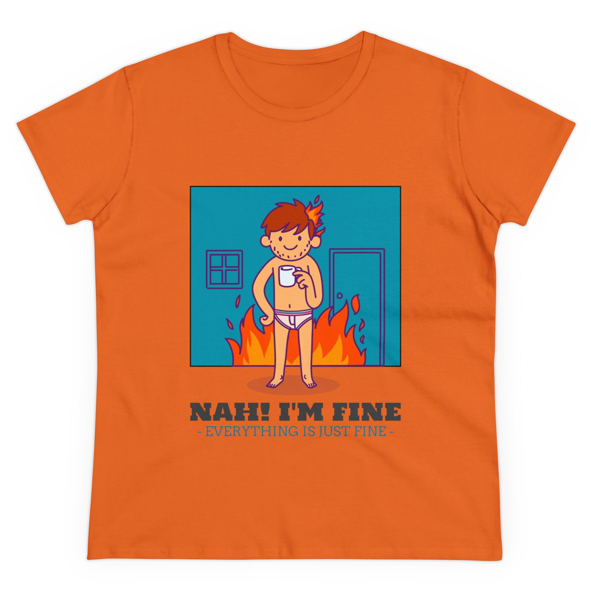 NAH I'm Fine - Women's Tee