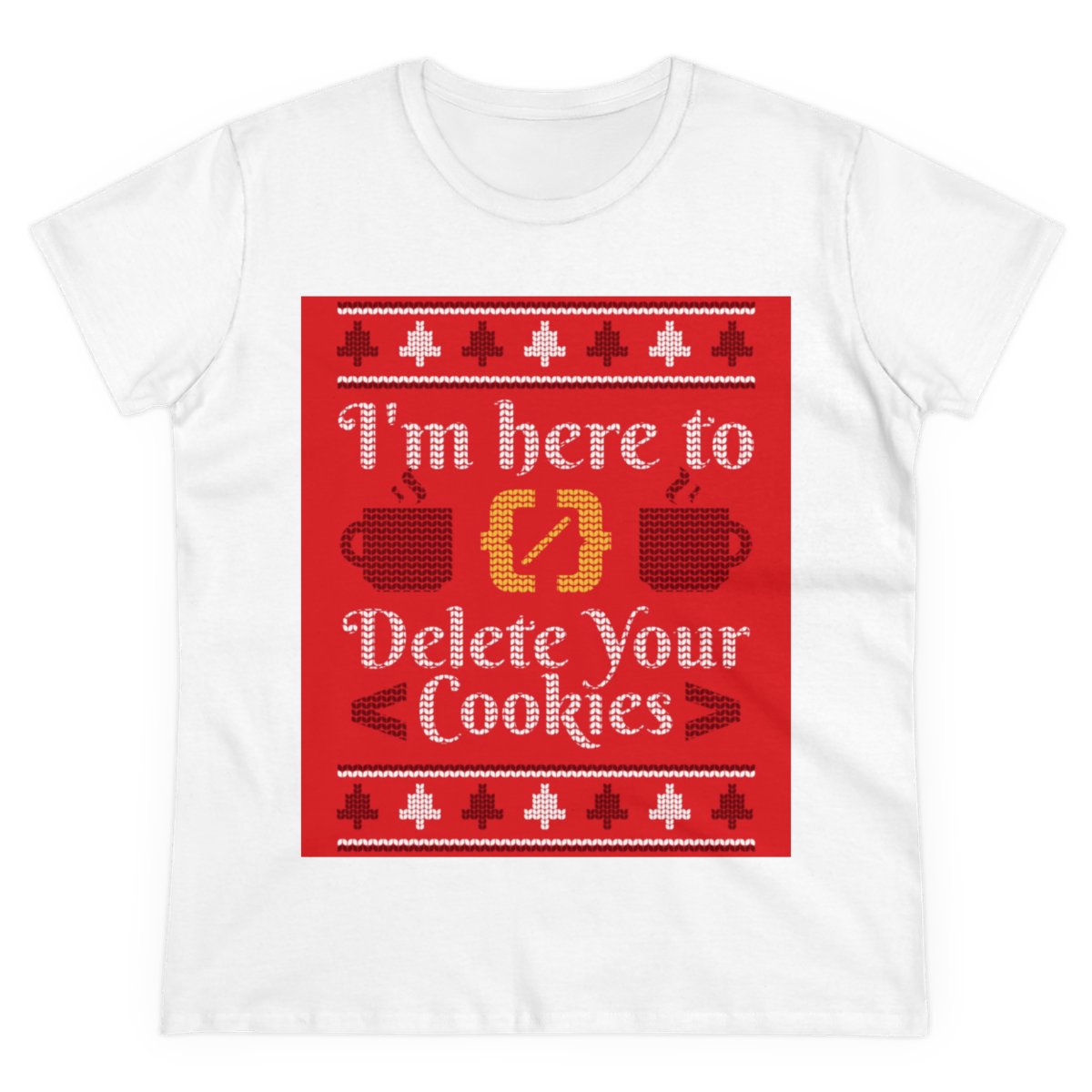 Delete Cookies Ugly Sweater - Women'sTee