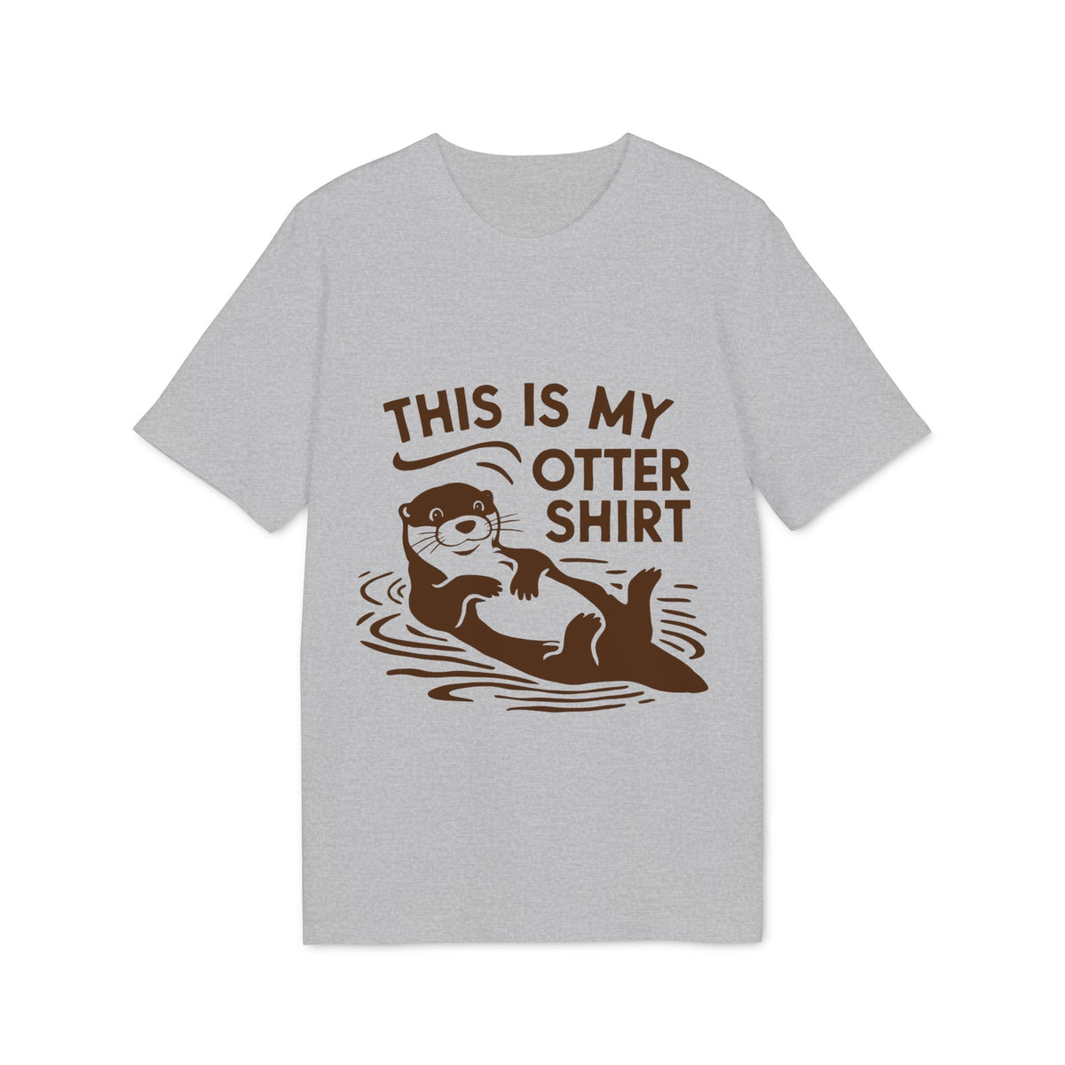 This Is My Otter Shirt Organic Tee
