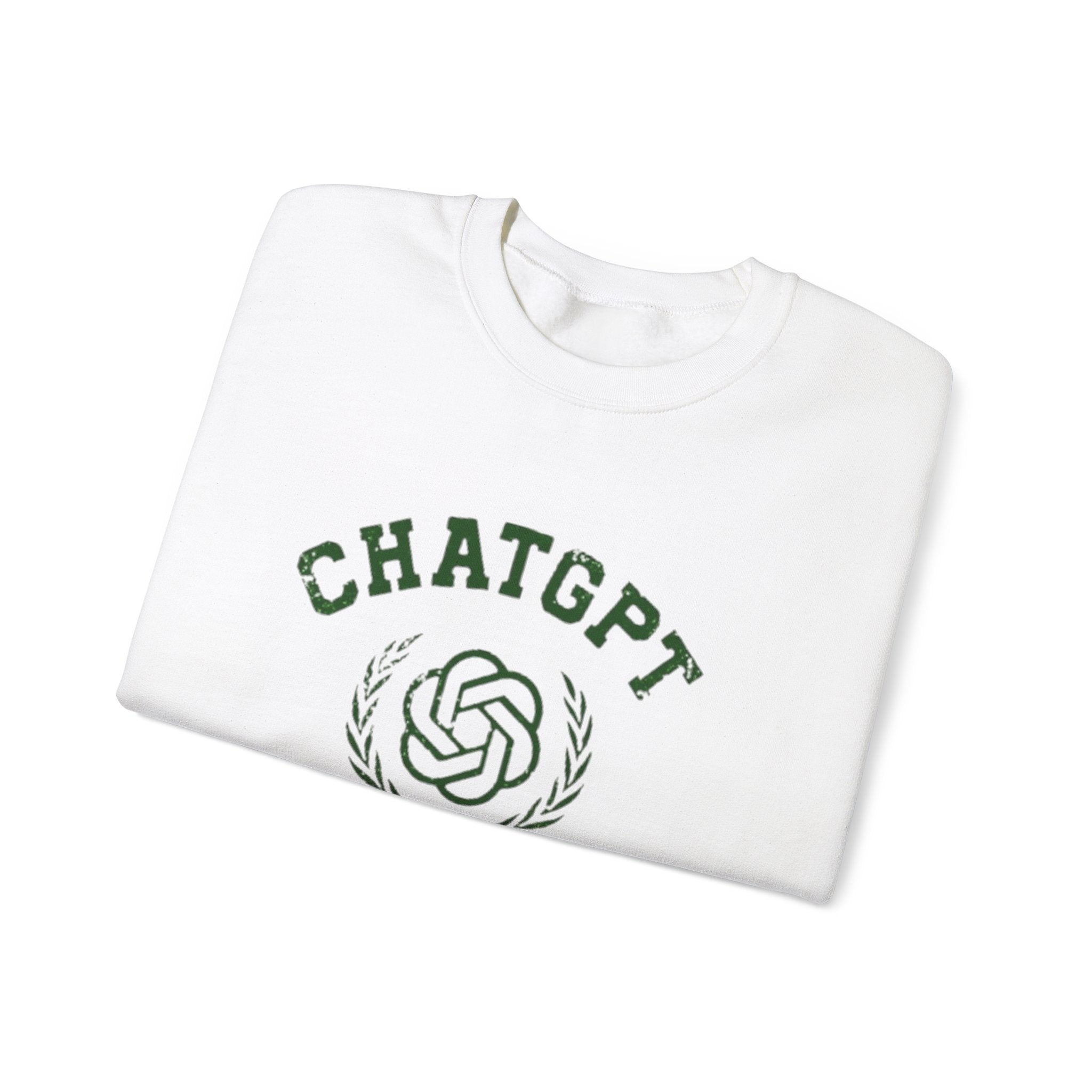 Chat GPT University -  Sweatshirt