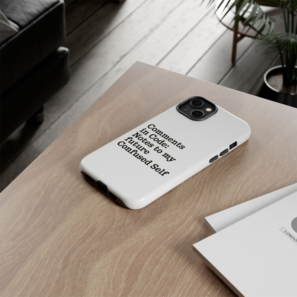 Comments in Code, Notes to My Future Confused Self Phone Case