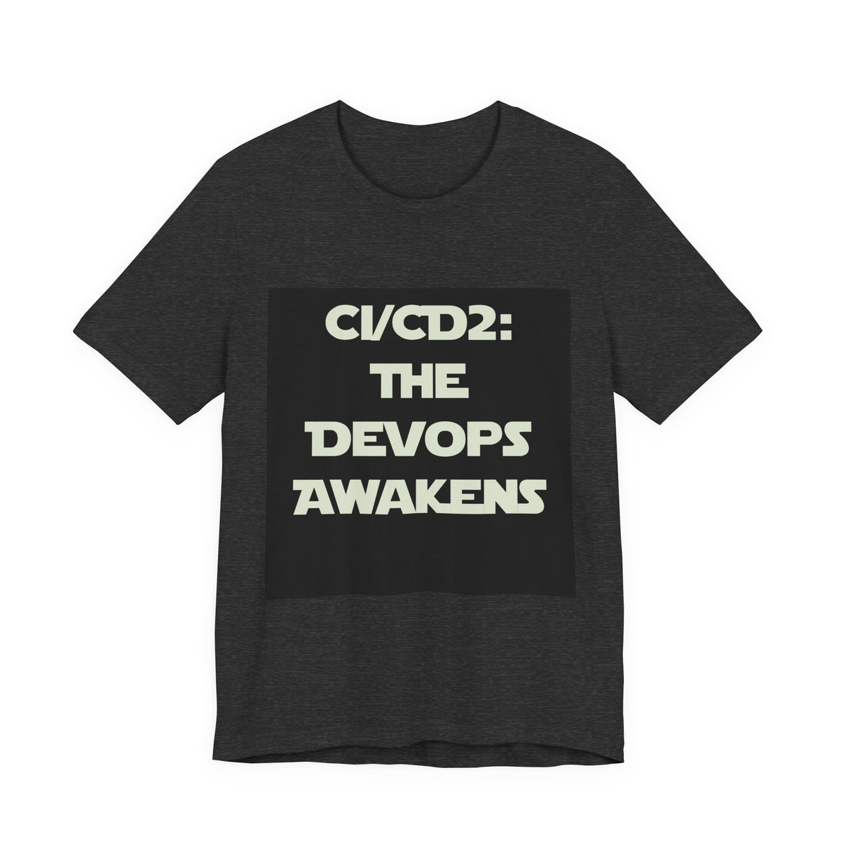 CI/CD 2: The DevOps Awakens T-Shirt
