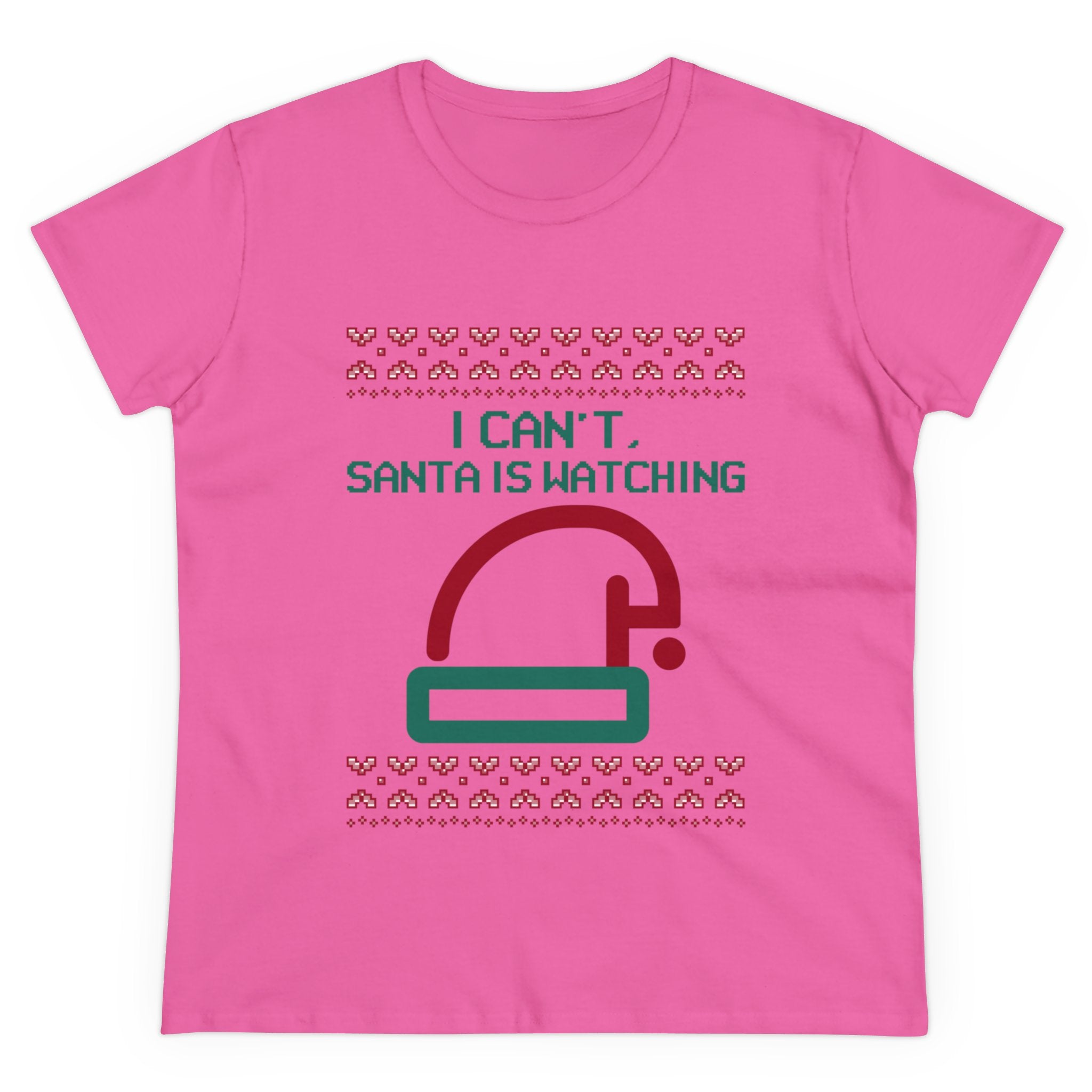 Santa is watching - Women's Tee