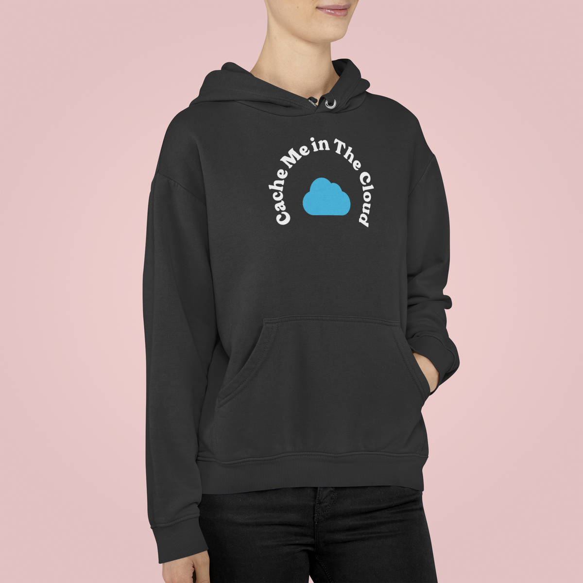'Cache Me in The Cloud' hoodie in black, woman wearing it against pink background, funny tech gift