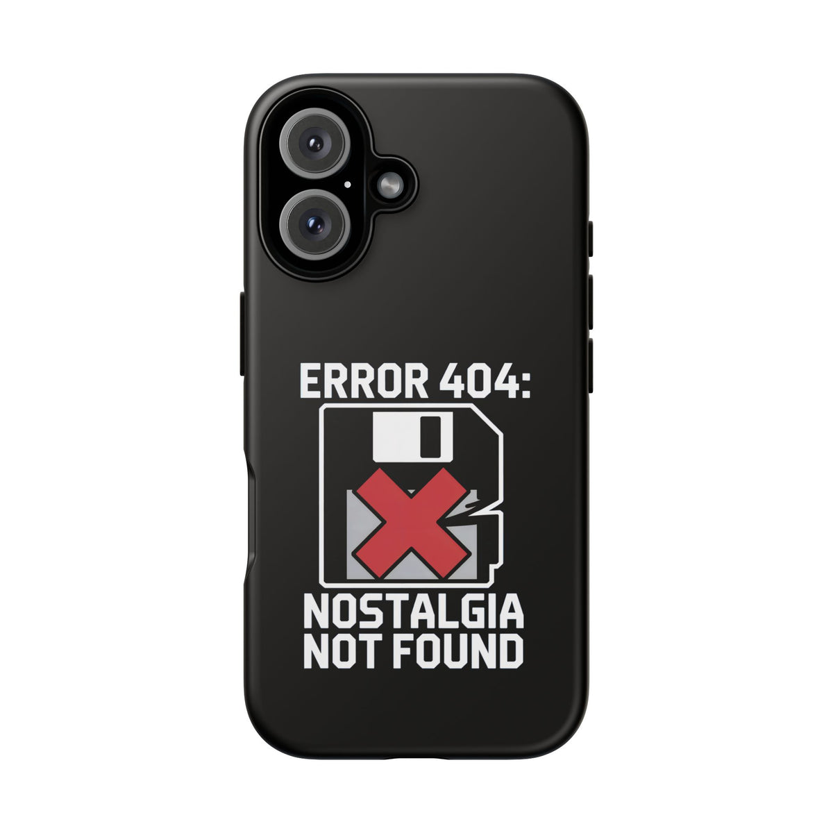 Error 404 Nostalgia Not Found Phone Case
