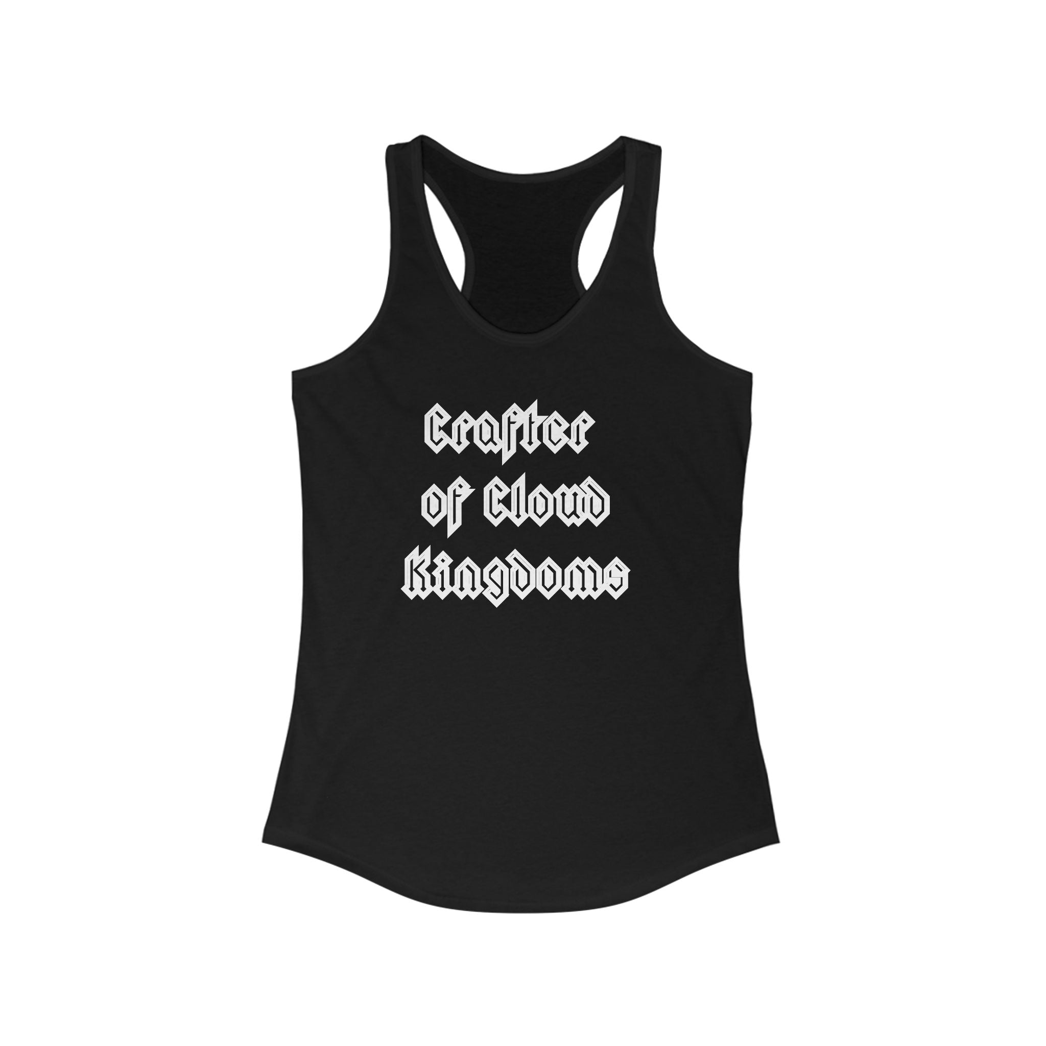 Embrace your active lifestyle with the Crafter of Cloud Kingdoms women's racerback tank, showcasing the phrase in an elegant white gothic font. Perfect for dream-builders on the move.