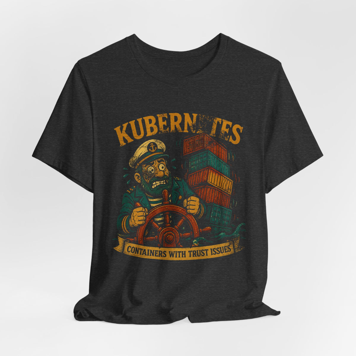 Kubernetes, Containers With Trust Issues T-Shirt