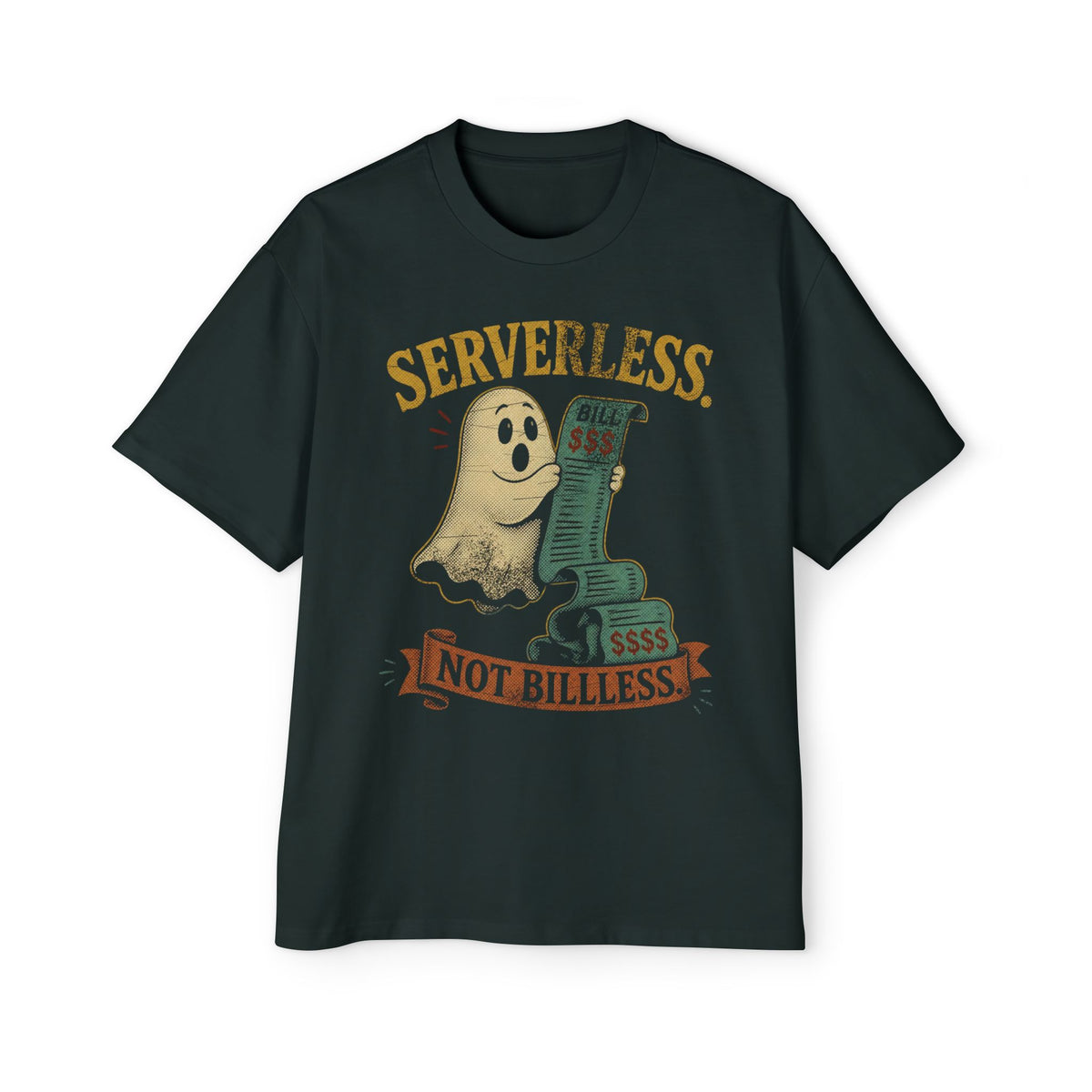 Serverless, Not Billless Oversized Tee