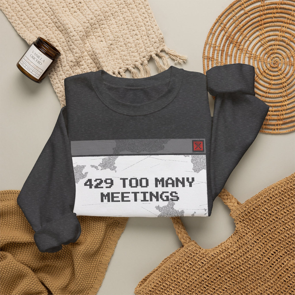 429 Too Many Meetings Sweatshirt