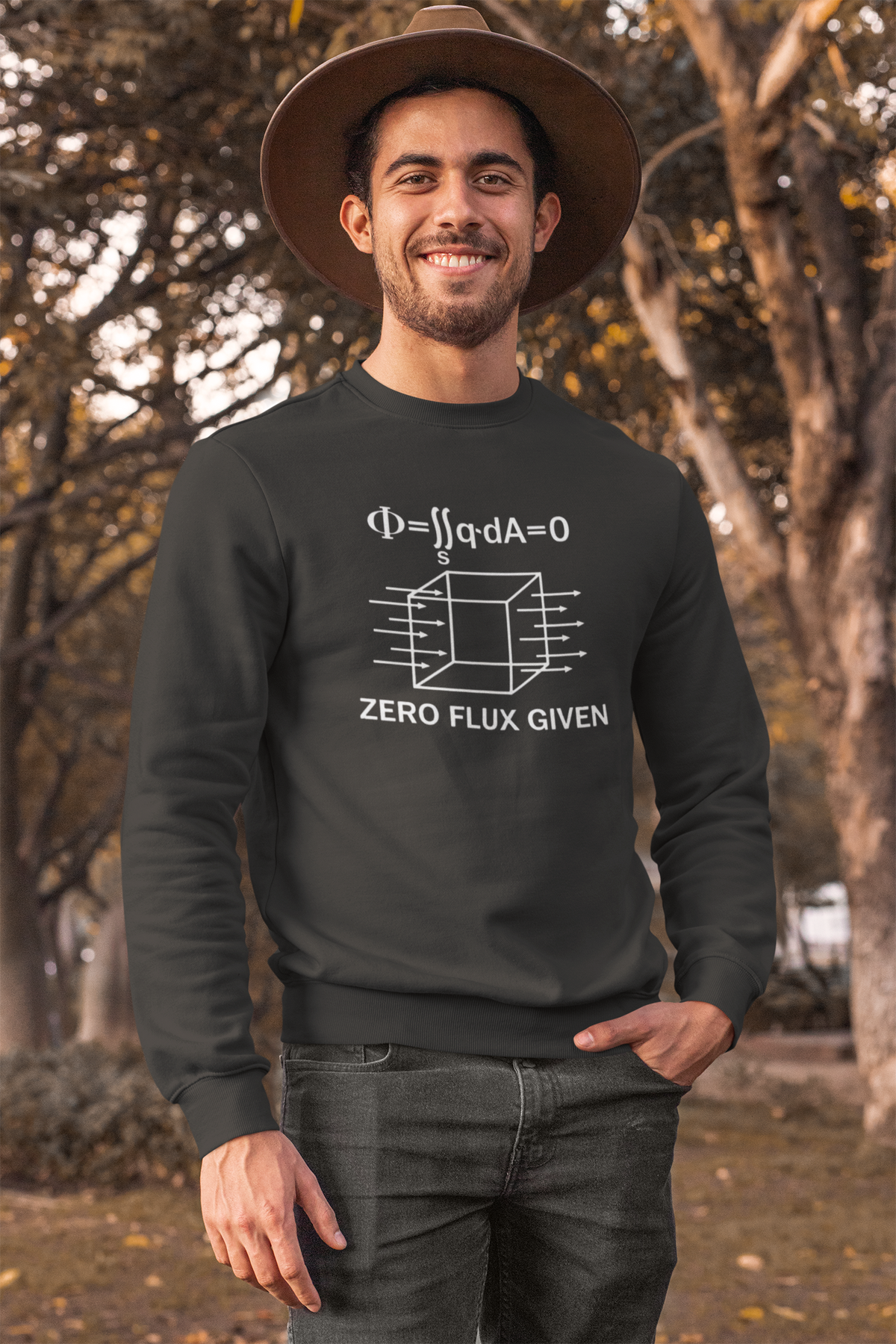 'Zero Flux Given' physics equation Sweatshirt in charcoal, man wearing it outdoors in hat, funny physics gift