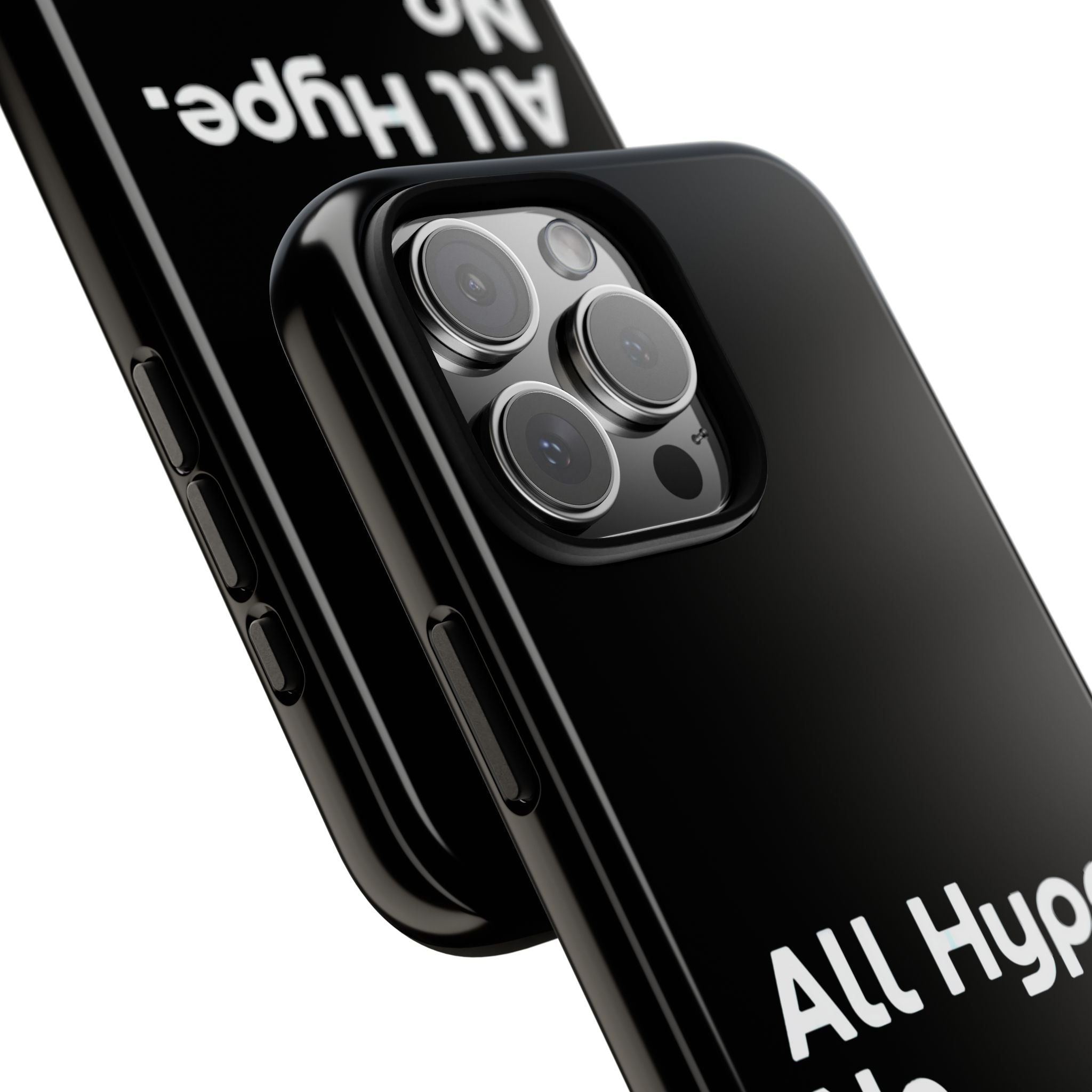 ALL HYPE NO COMPUTE- Impact-Resistant Phone Case
