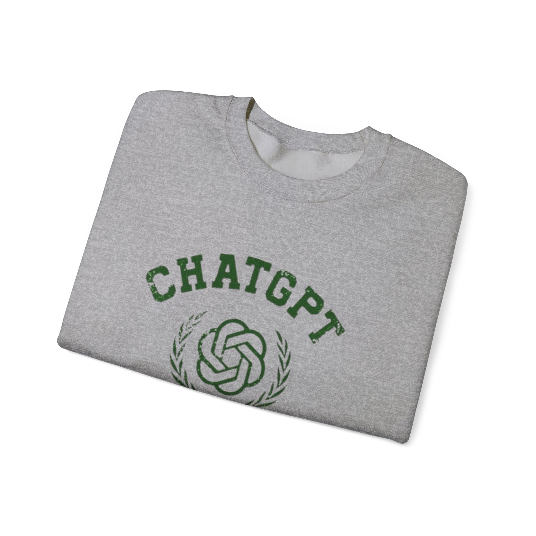 Chat GPT University -  Sweatshirt