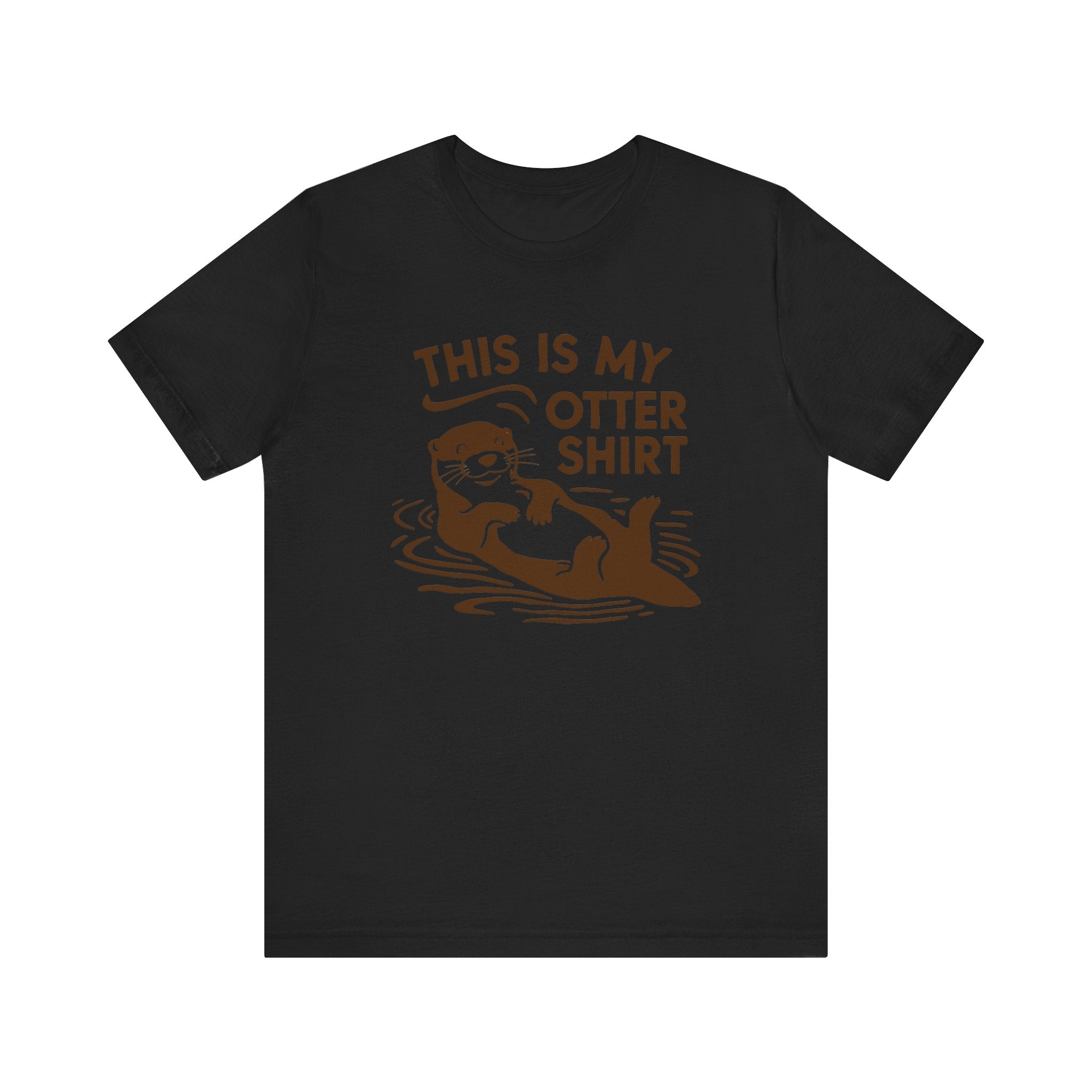 My Otter Shirt - T-Shirt