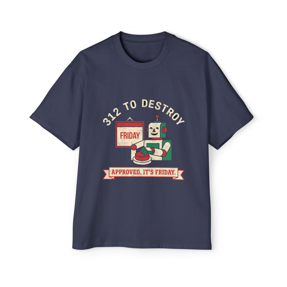 Approved, It's Friday Deploy Oversized Tee