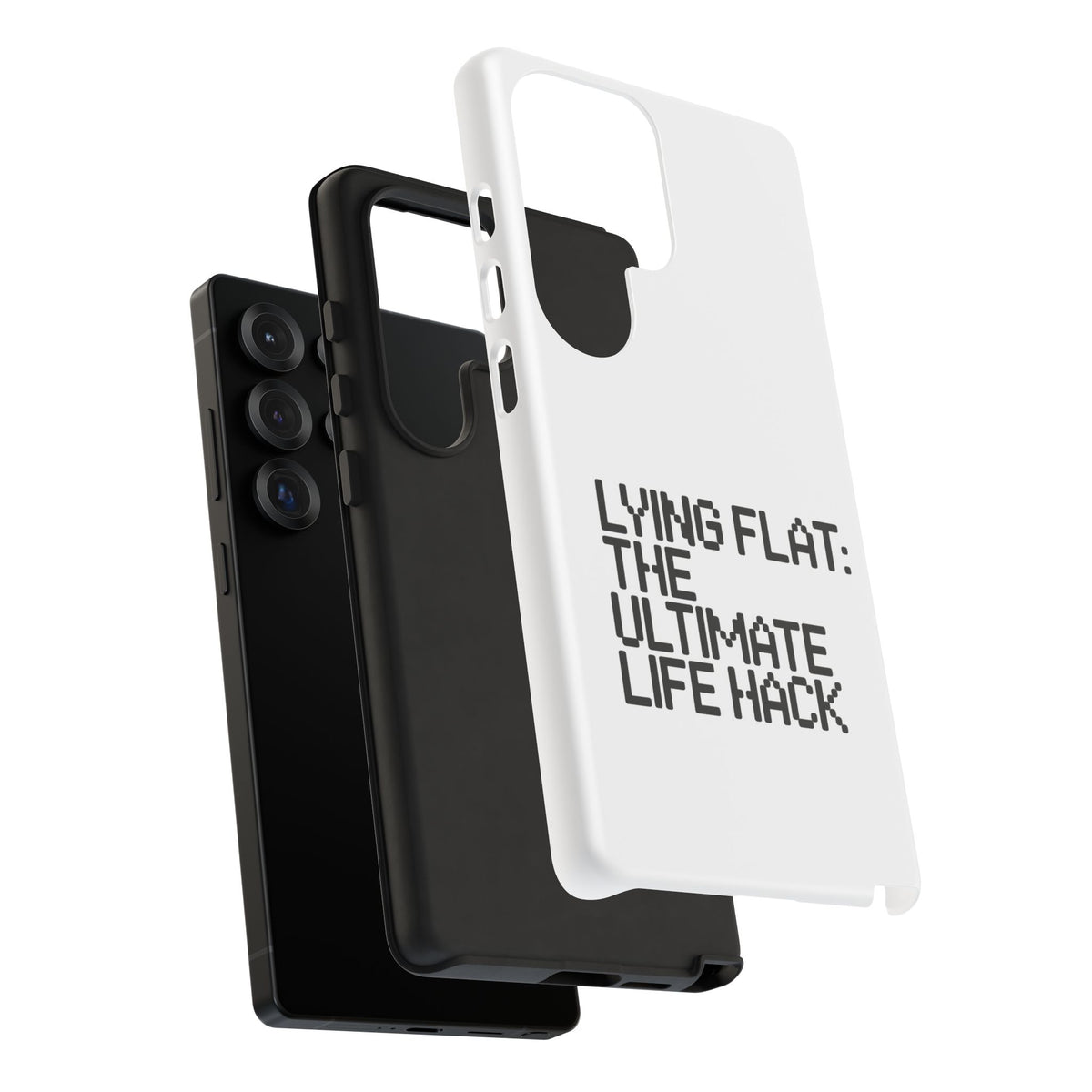 Lying Flat, The Ultimate Life Hack Phone Case