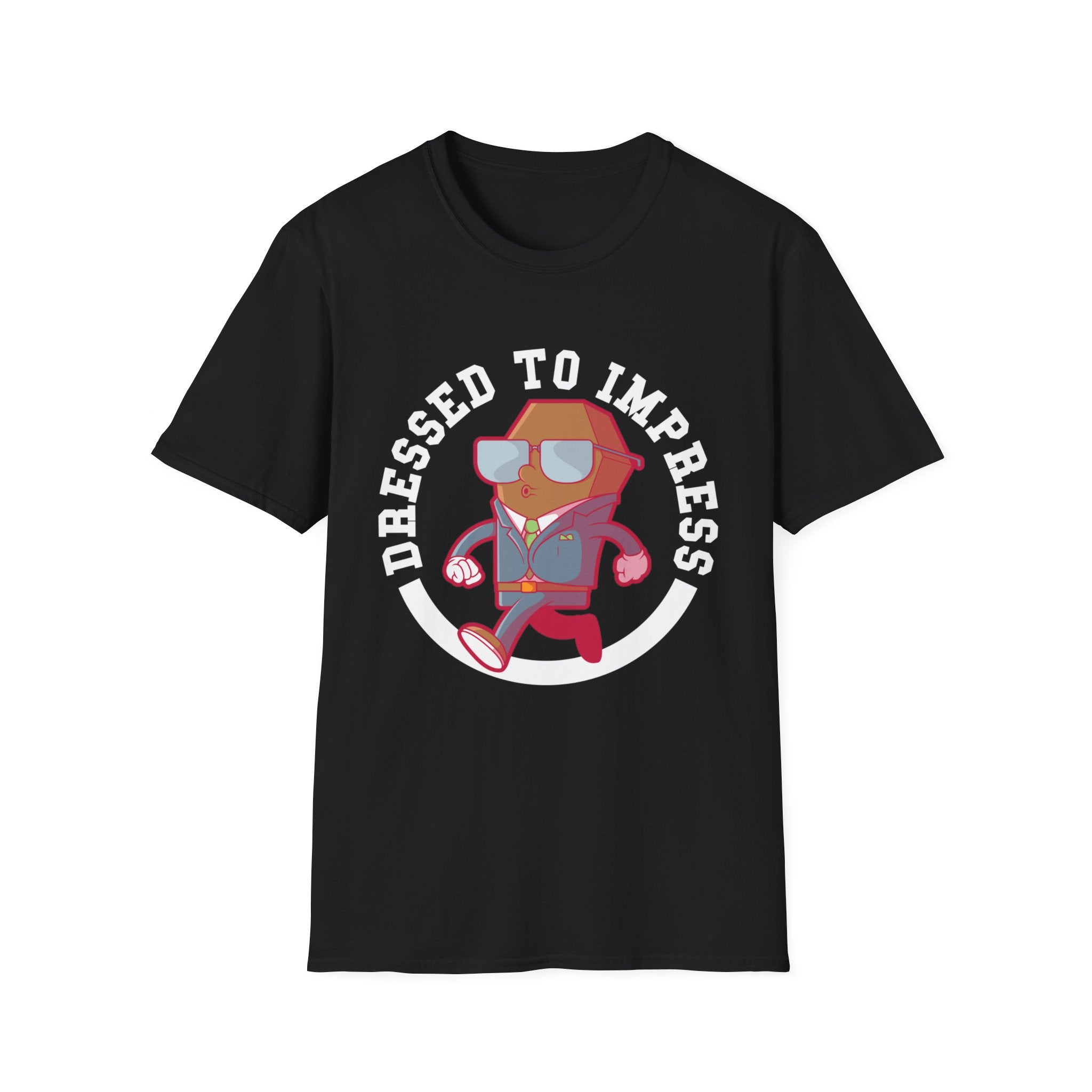 Dressed to Impress T-Shirt