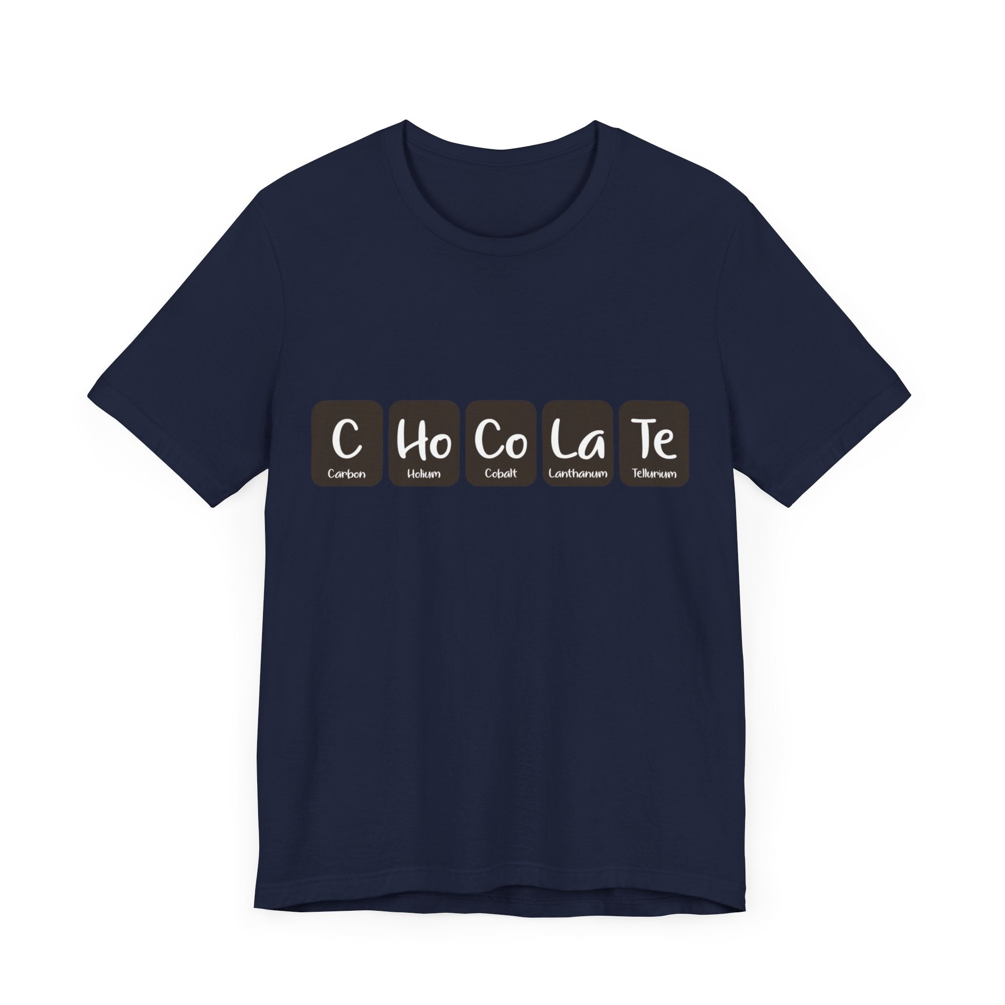 A C-Ho-Co-La-Te - T-Shirt made of 100% Airlume cotton featuring a fashionable C-Ho-Co-La-Te design, with stylized periodic table elements spelling out "CHoCoLaTe" in white letters on brown squares.