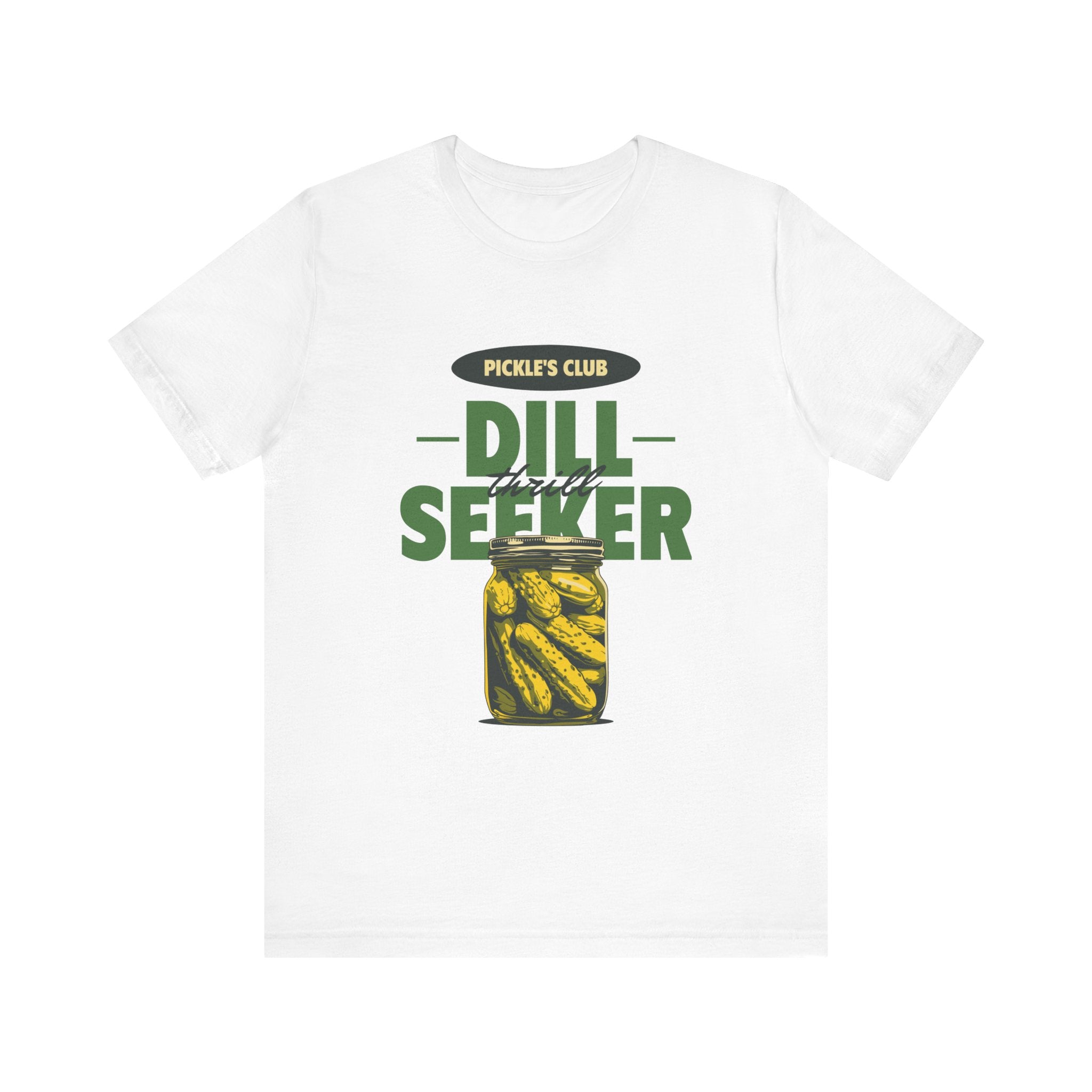 Dill Seeker - T-Shirt