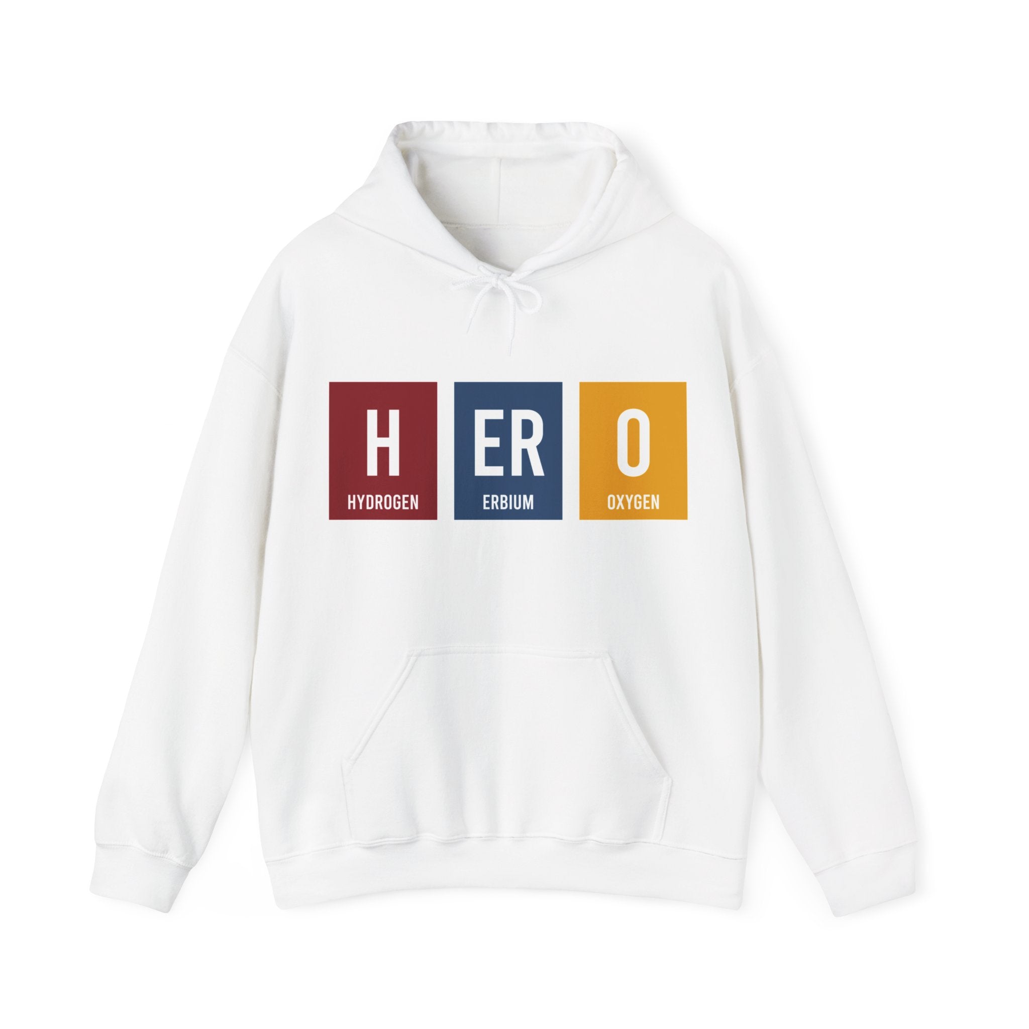 HERO - Hooded Sweatshirt displaying "HERO" with each letter colored differently and represented by scientific elements: Hydrogen (H), Erbium (Er), and Oxygen (O). This unique HERO design celebrates heroism through the language of chemistry.