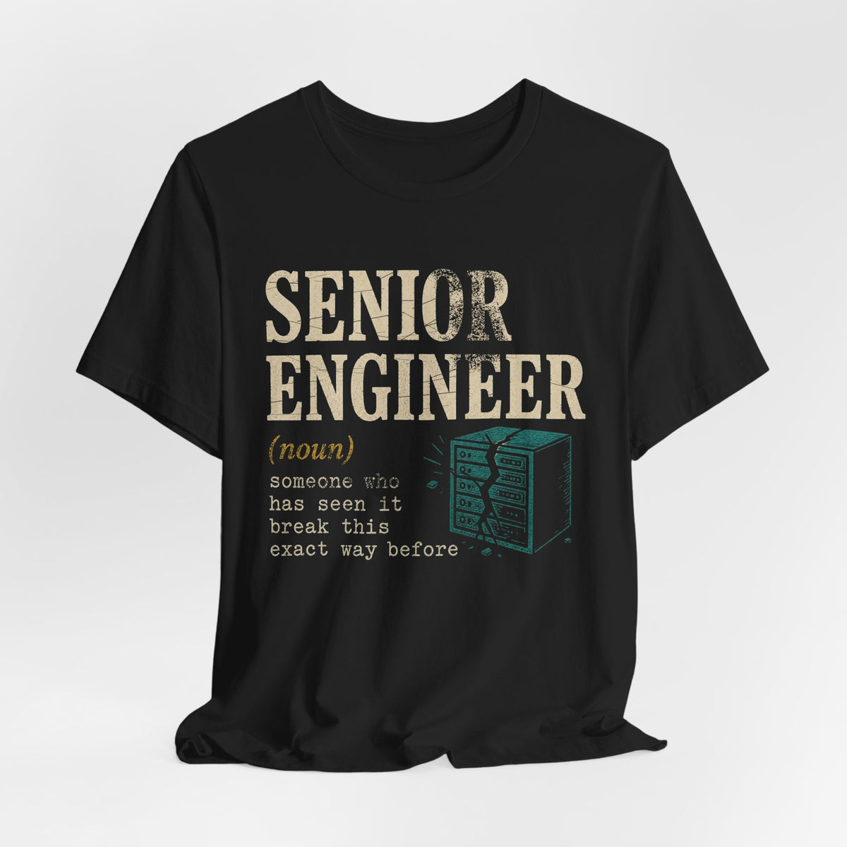 Senior Engineer Definition T-Shirt