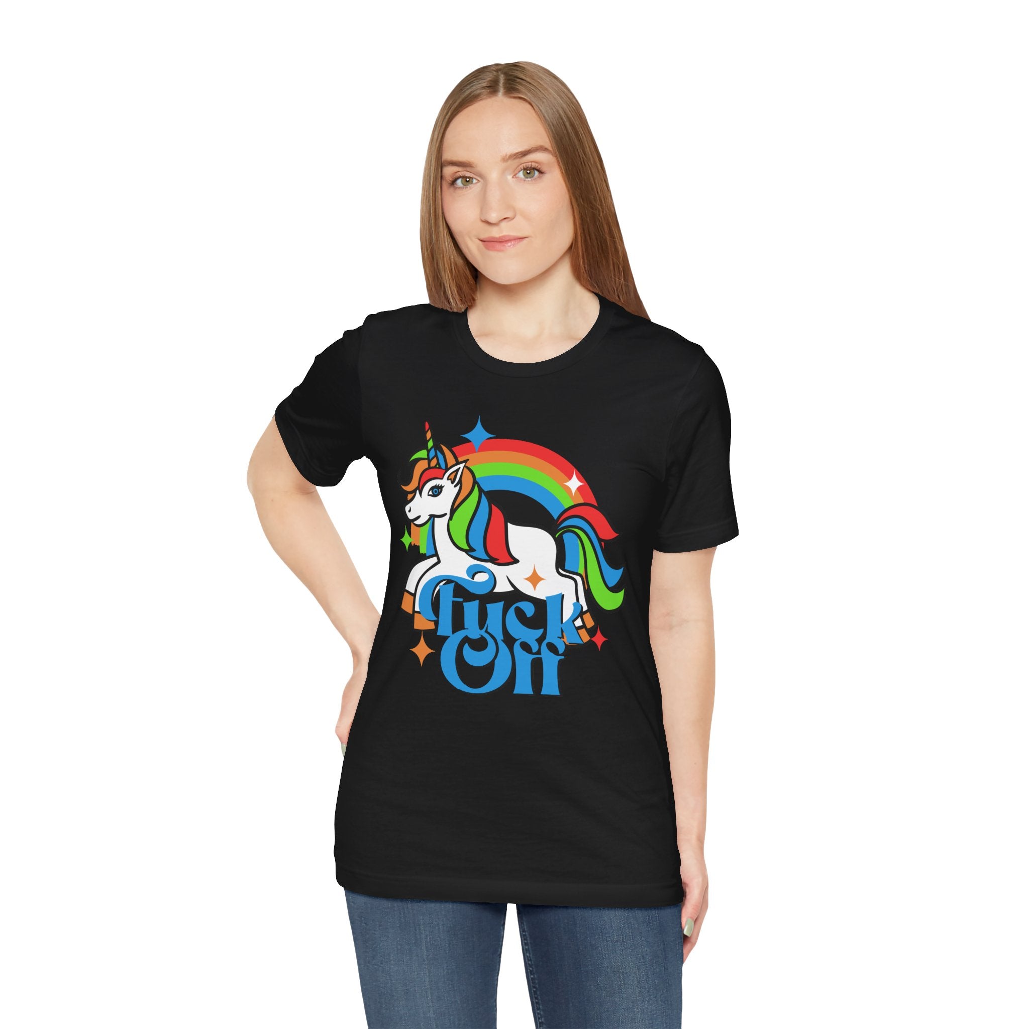 A woman wearing a F off T-Shirt with a colorful unicorn design and the phrase "just off" printed in quality print on it.